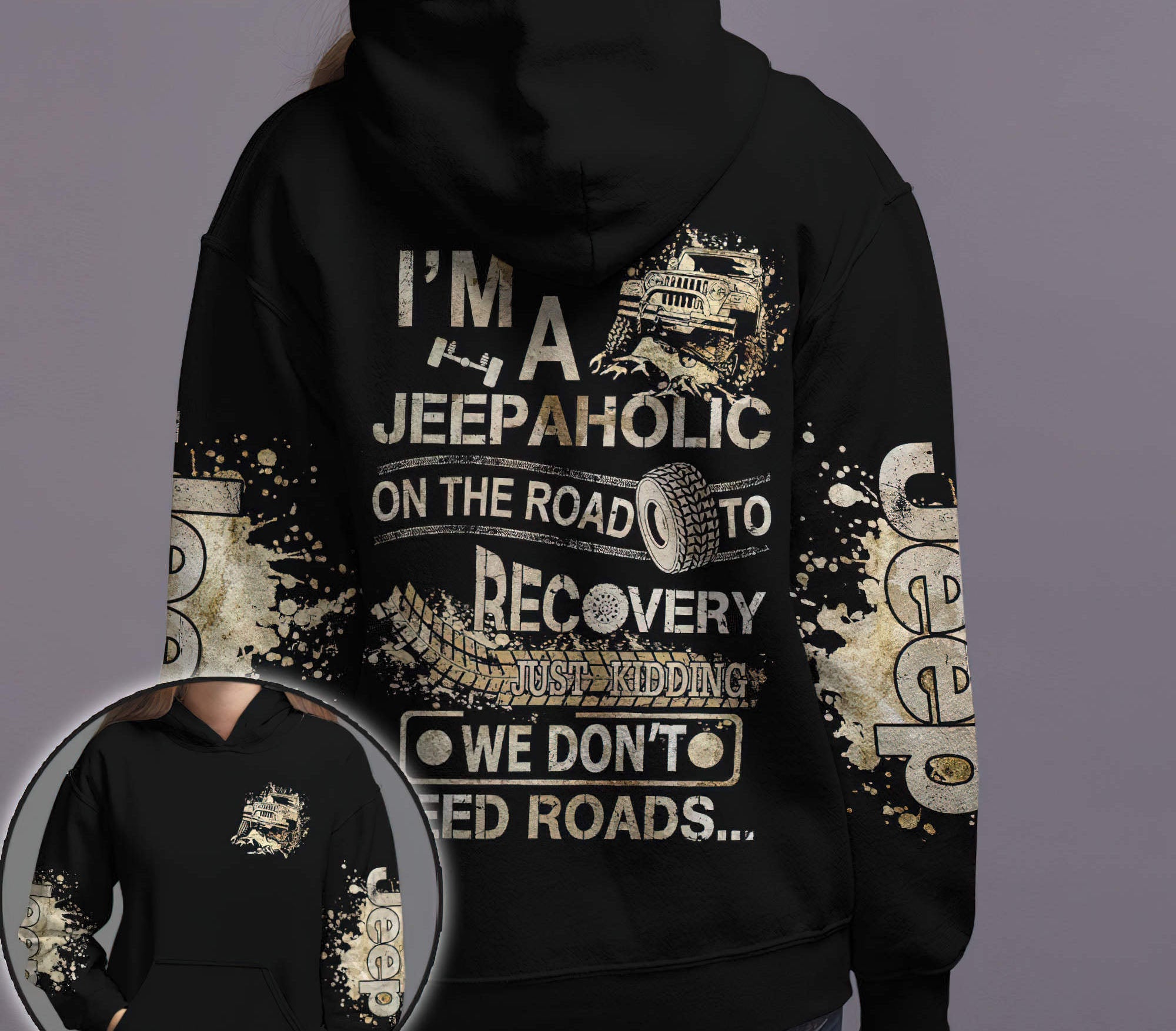 just-kidding-we-dont-need-roads-jeep-hoodie