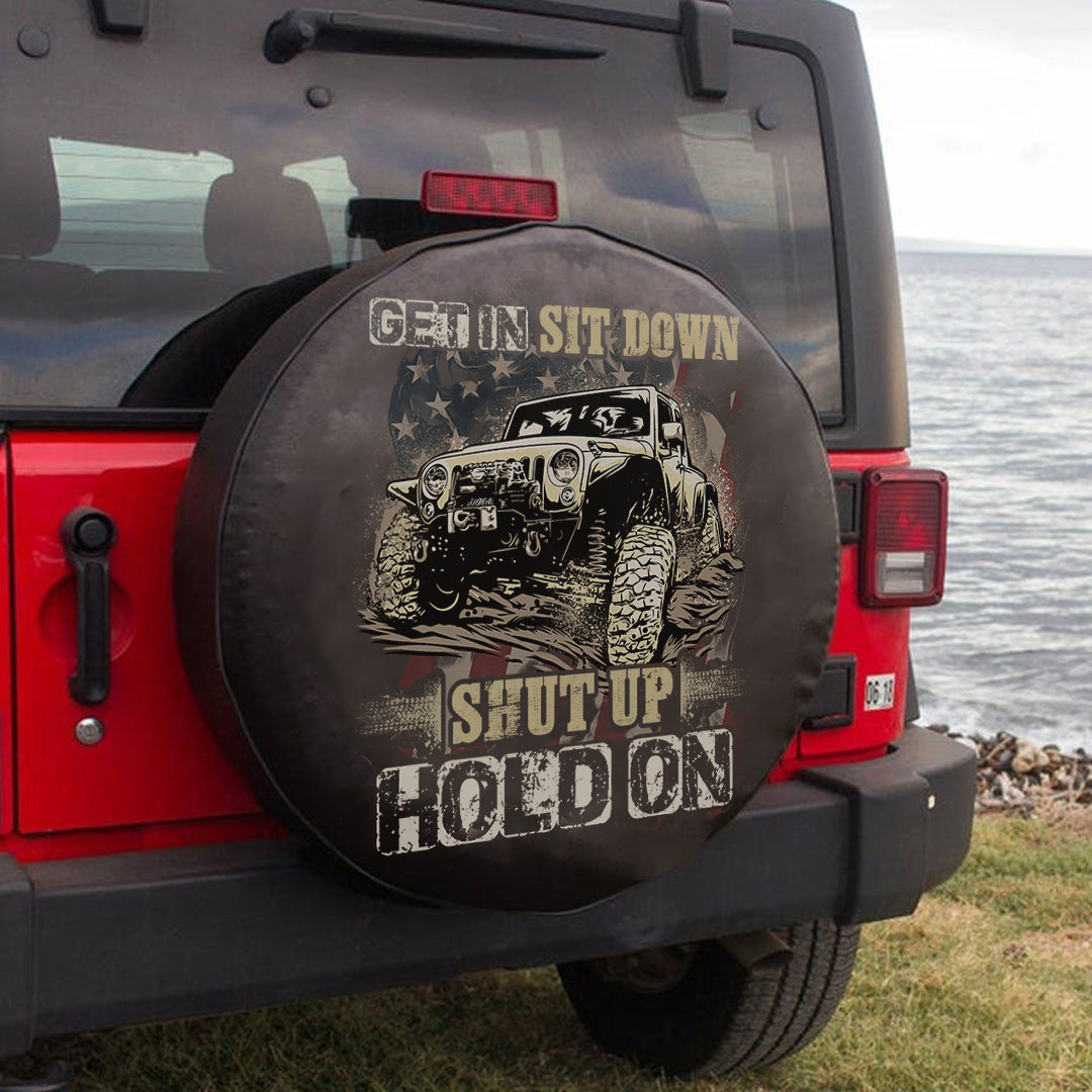 jeep-get-in-sit-down-shut-up-hold-on-spare-tire-cover