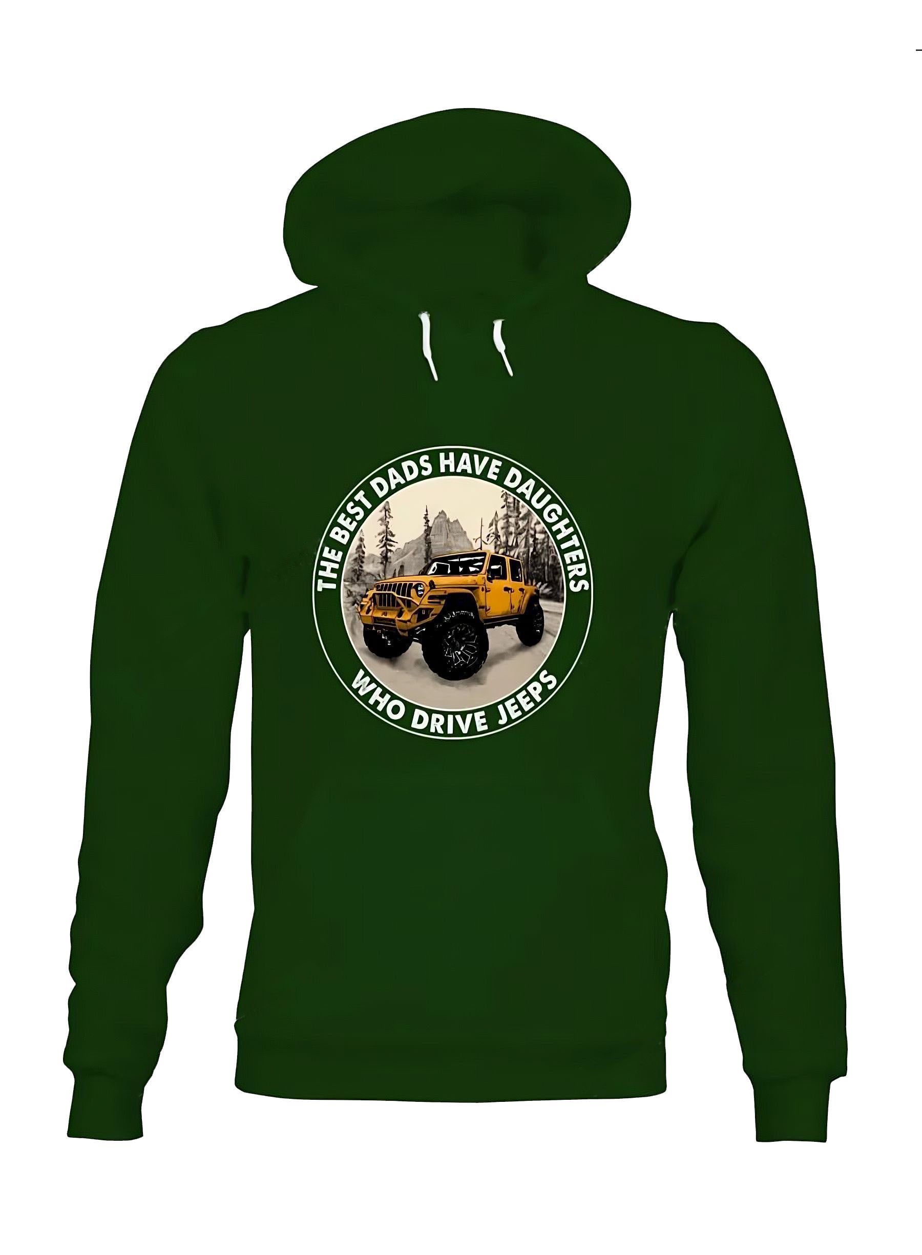 the-best-dads-have-daughters-who-drive-jeeps-12-jeep-hoodie