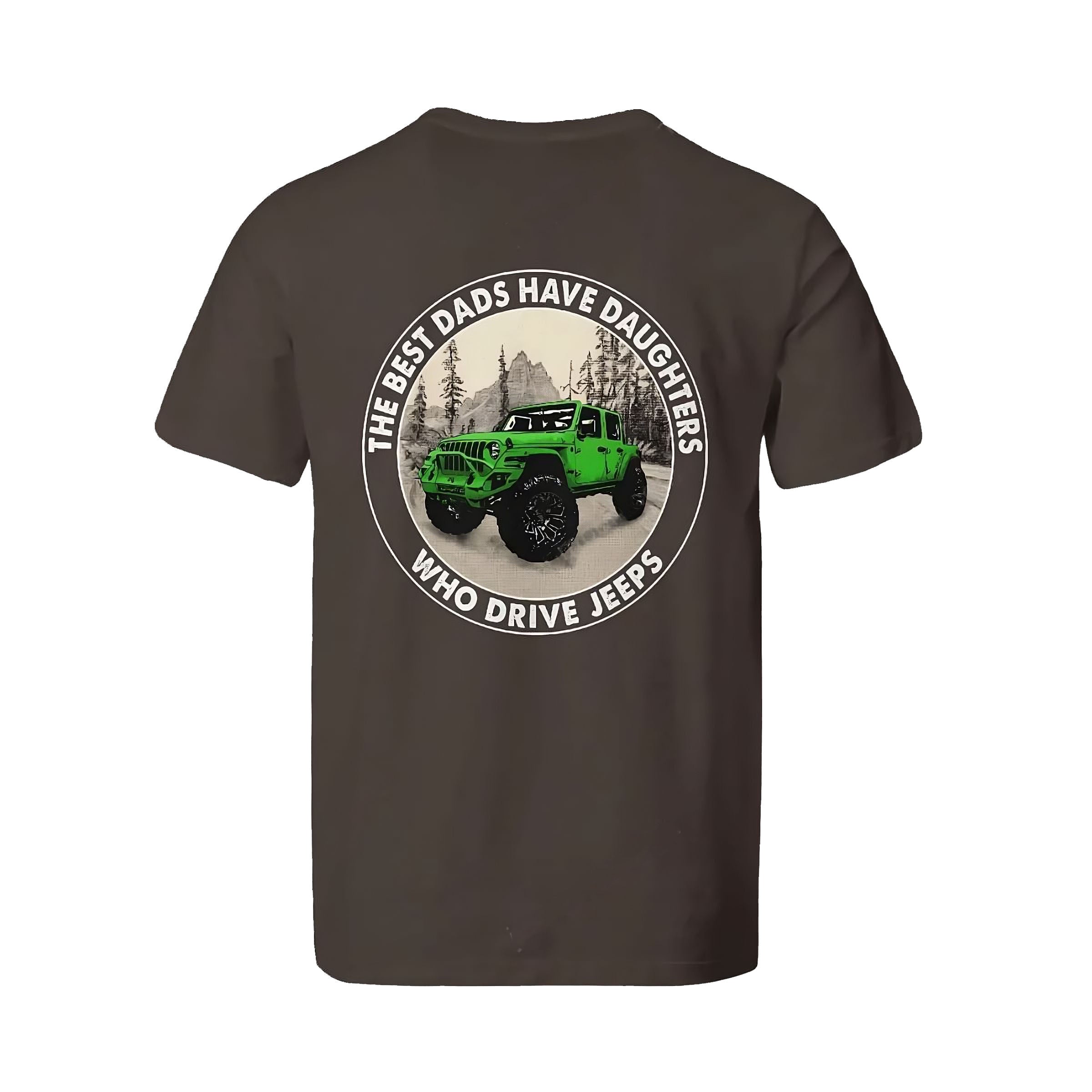 the-best-dads-have-daughters-who-drive-jeeps-13-jeep-t-shirt