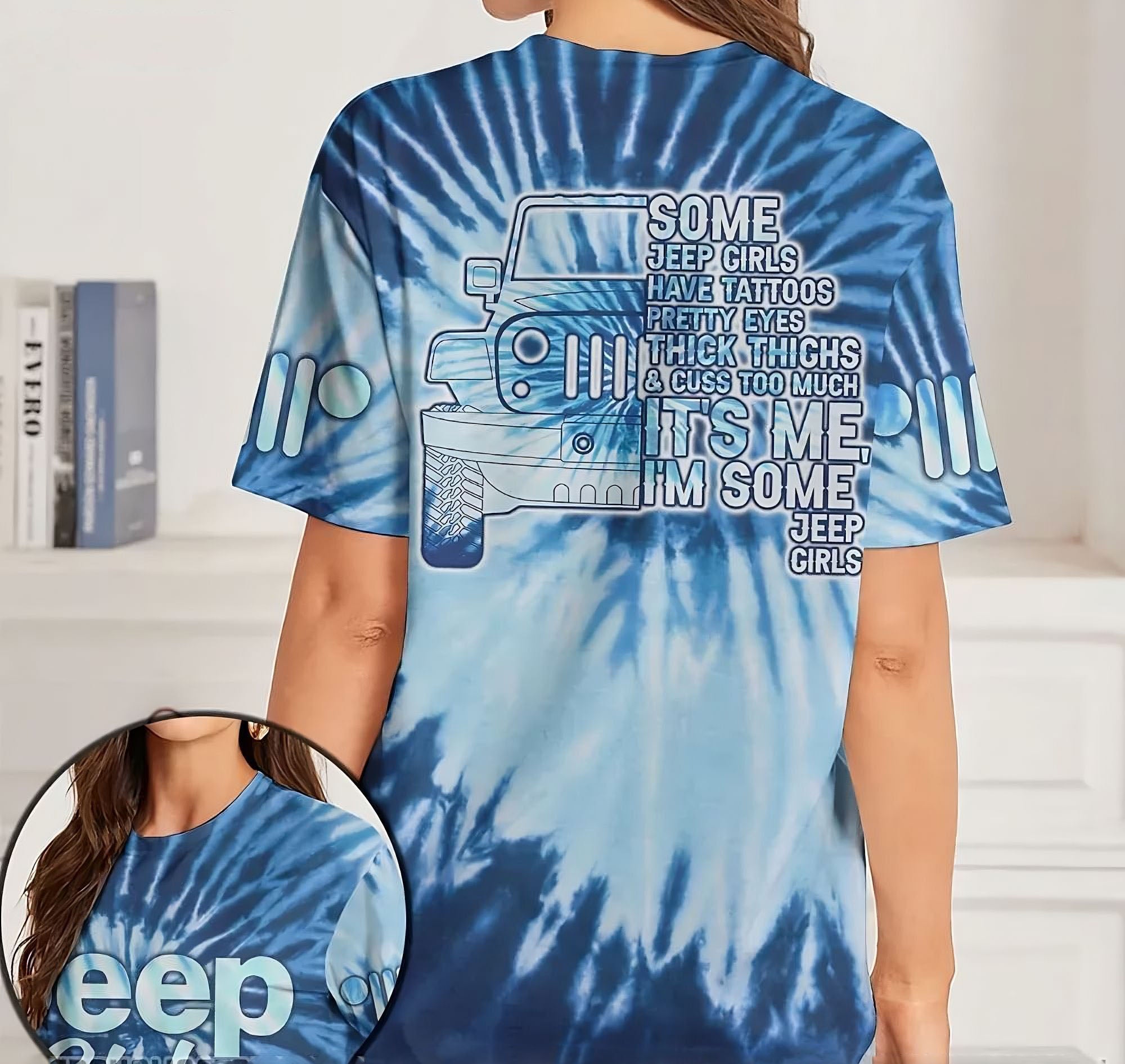 some-jeep-girls-have-tattoos-tie-dye-all-over-print-t-shirt