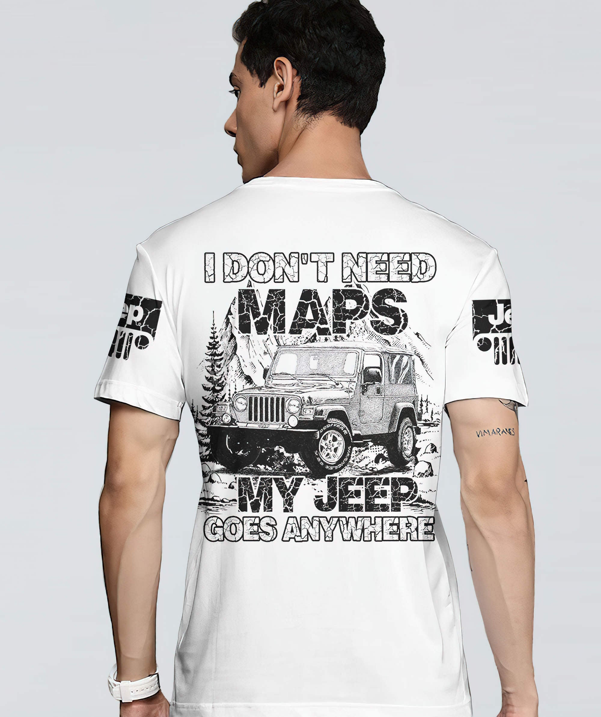 i-dont-need-maps-my-jeep-goes-anywhere-1-t-shirt