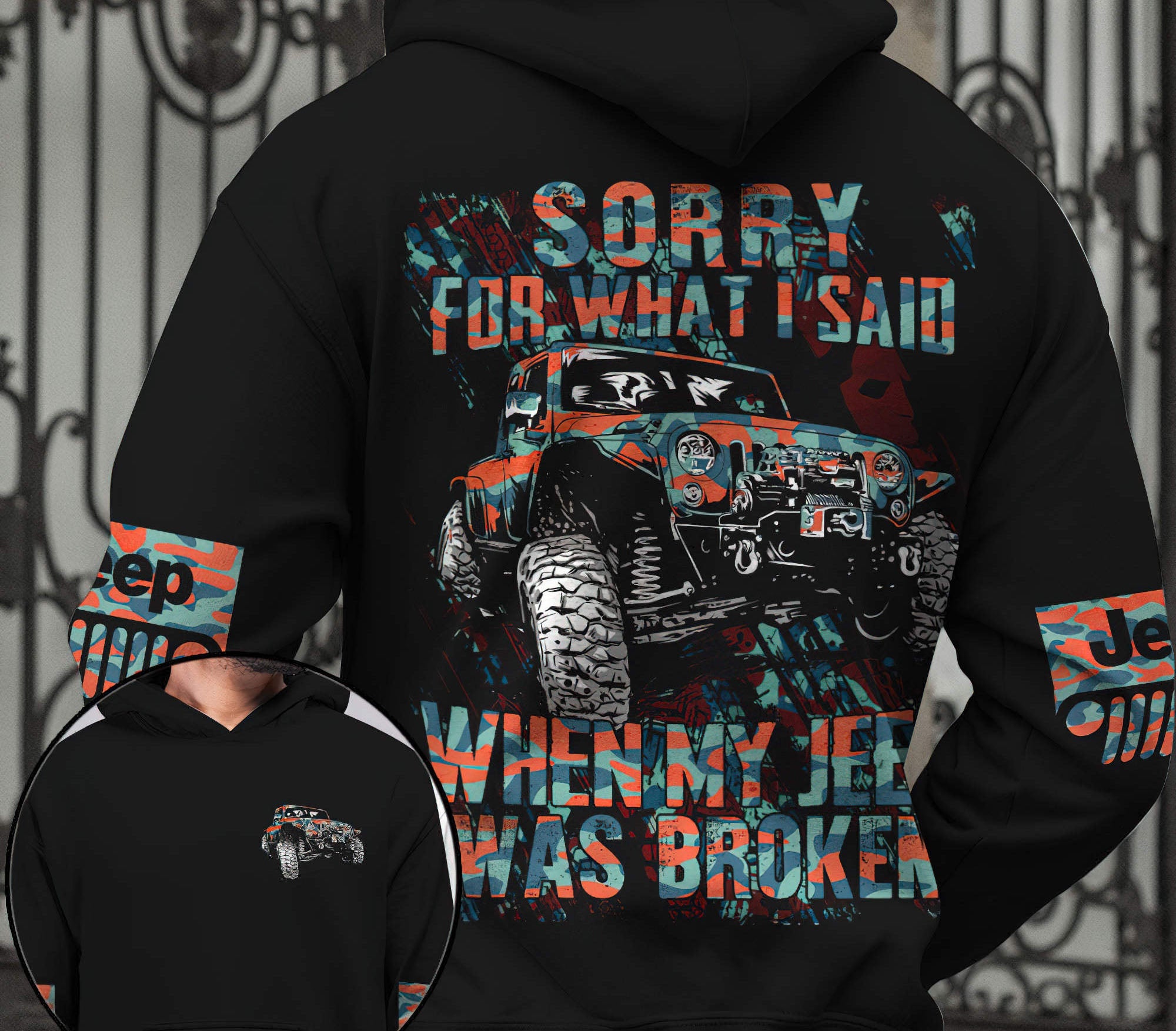 sorry-for-what-i-said-jeep-hoodie