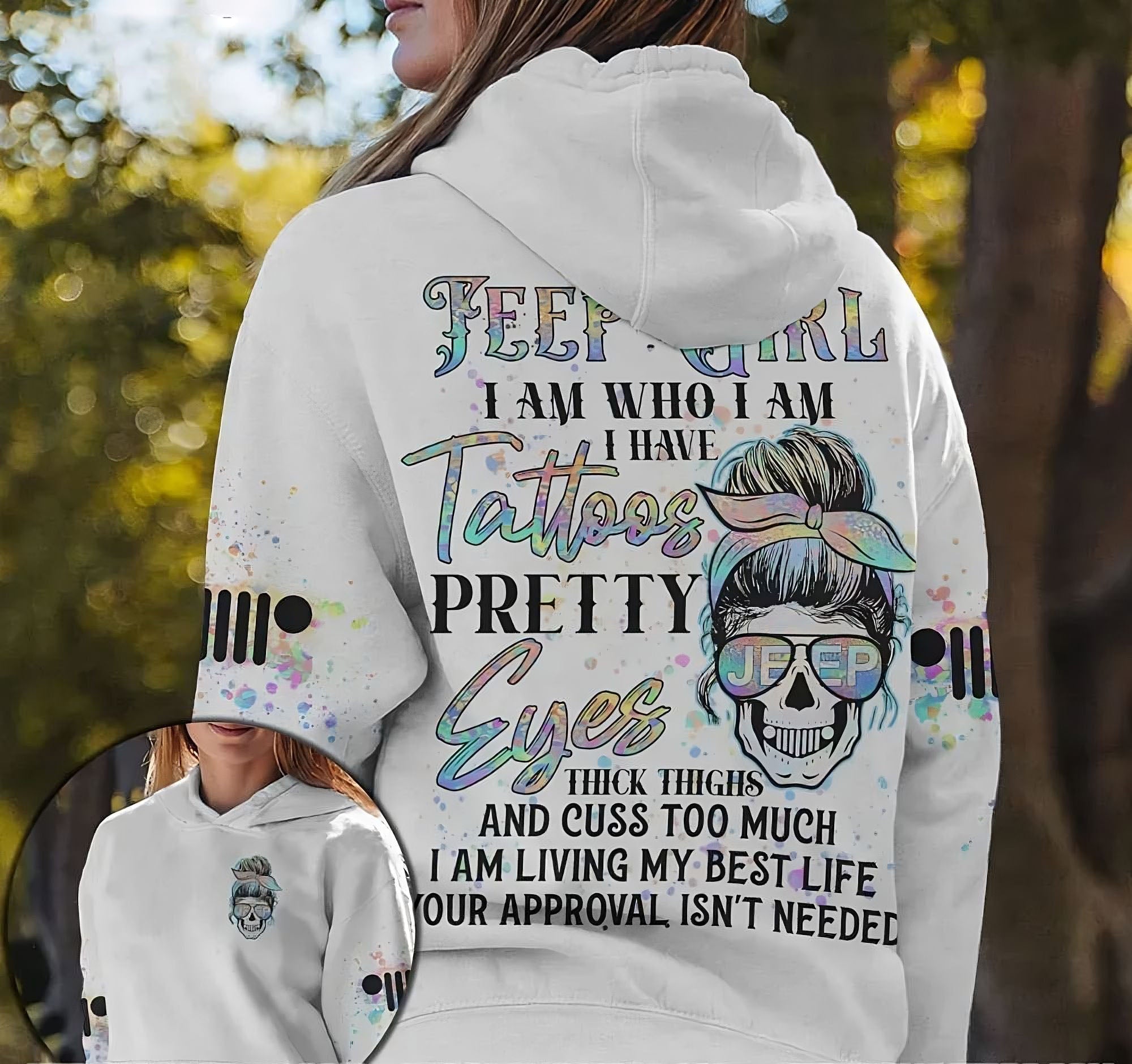 jeep-girl-i-am-who-i-am-i-have-tattoos-all-over-print-hoodie