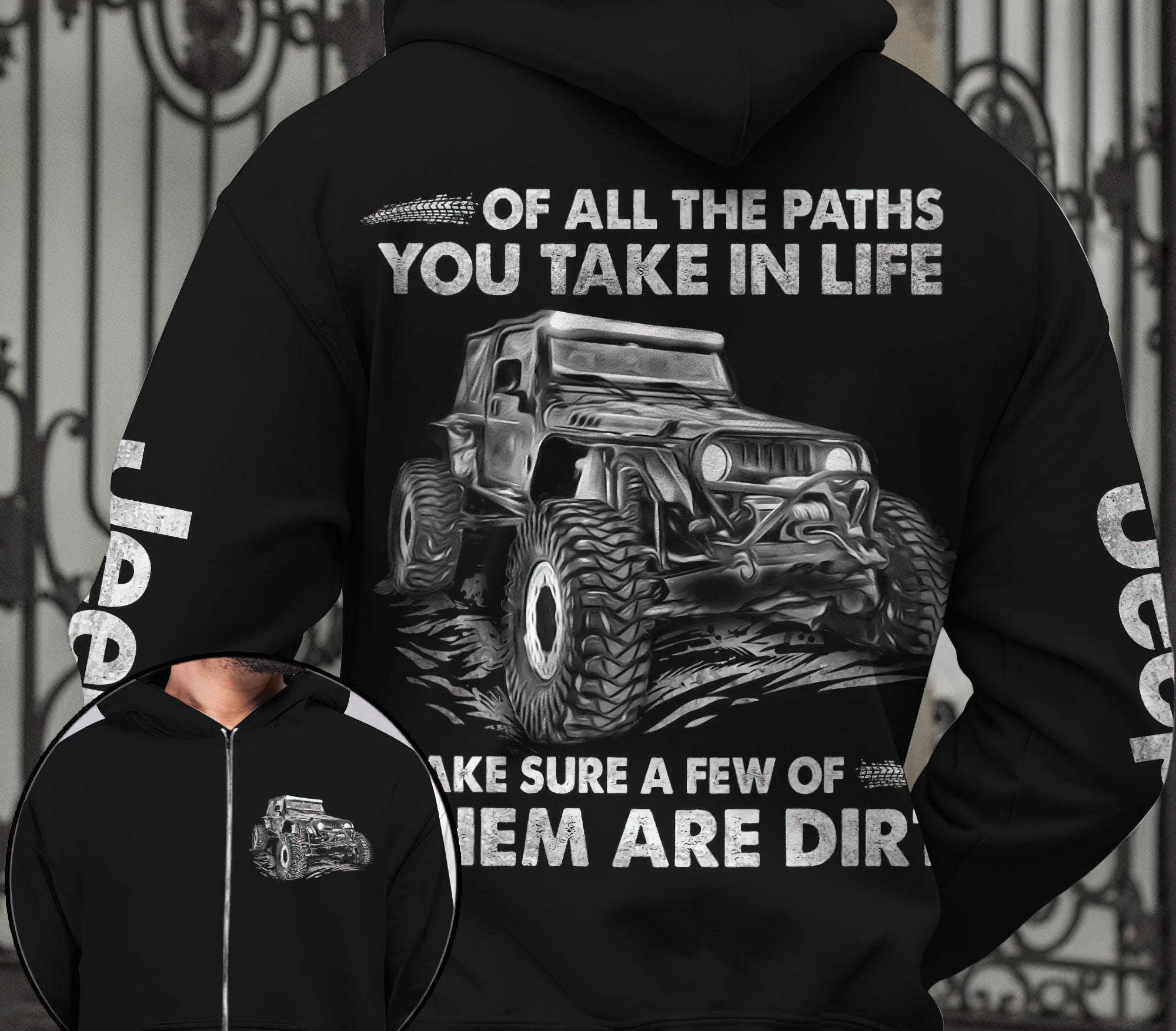 of-all-the-paths-you-take-in-life-jeep-hoodie