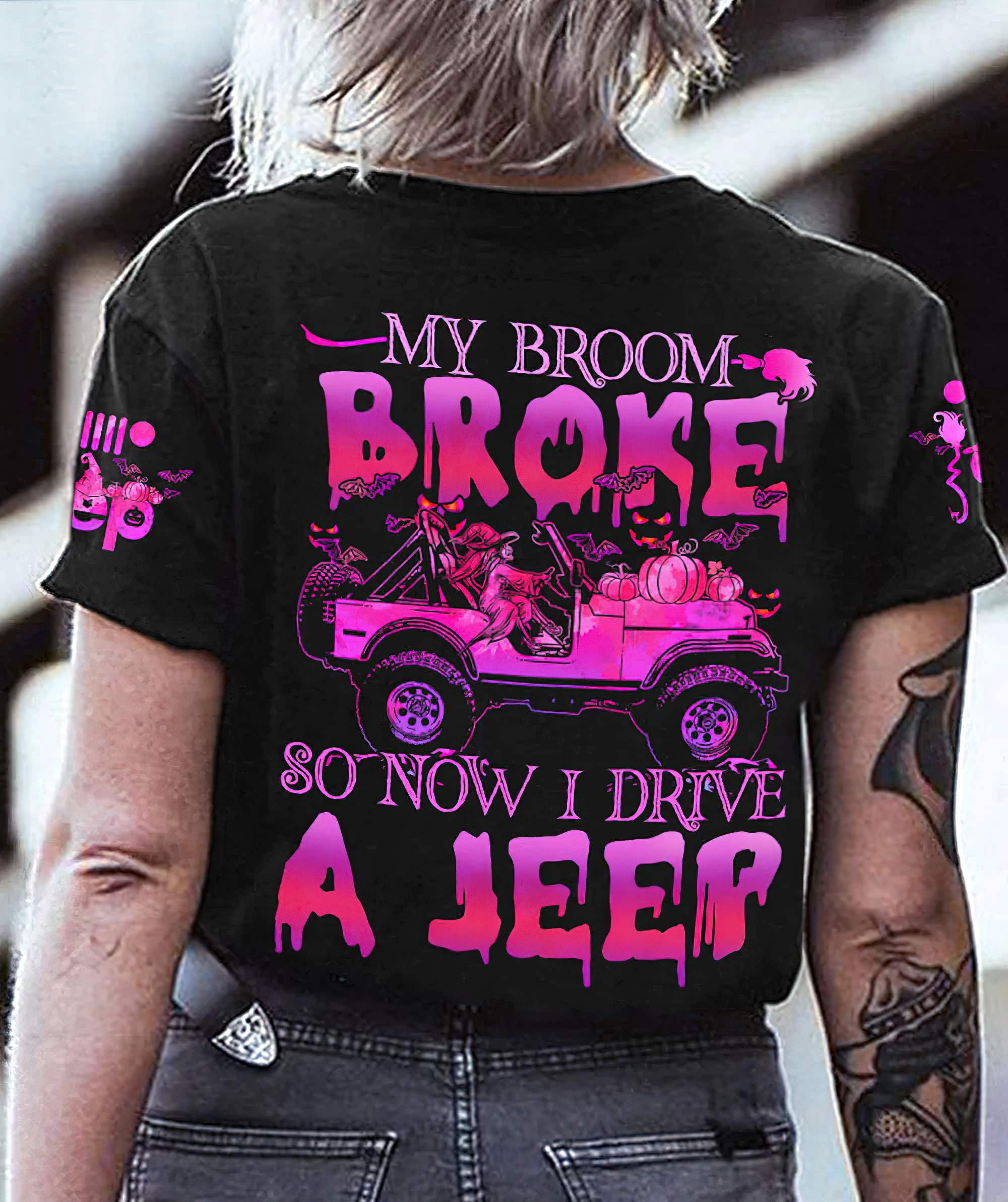 my-broom-broke-so-now-i-drive-a-jeep-all-over-print-1-t-shirt