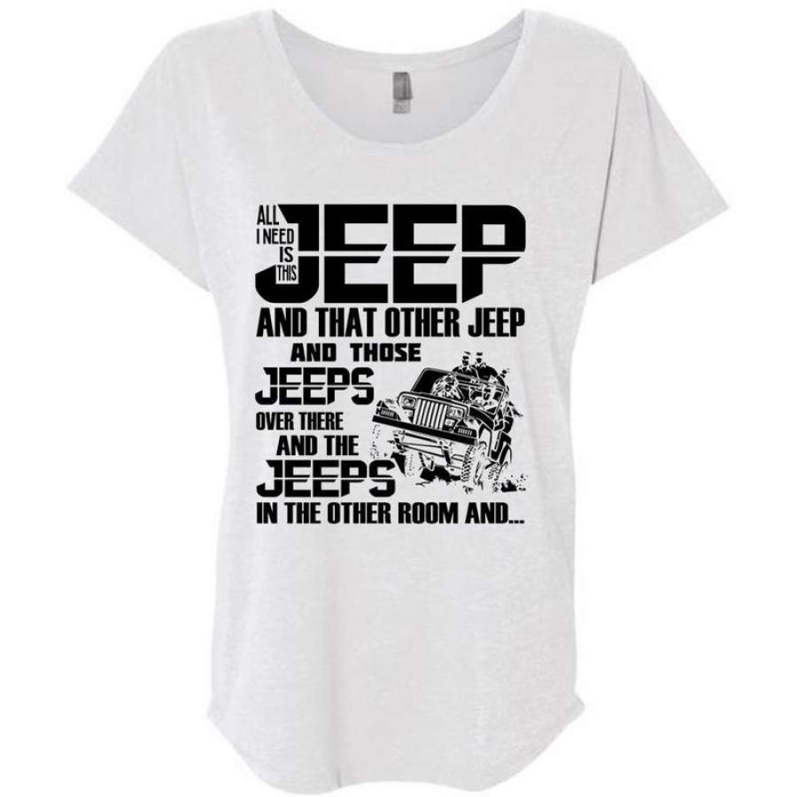 all-i-need-is-this-jeep-t-shirt-i-love-jeep-t-shirt-awesome-t-shirts