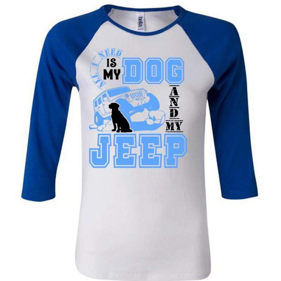 all-i-need-is-my-dog-and-my-jeep-t-shirt-i-love-jeep-t-shirt-awesome-t-shirts