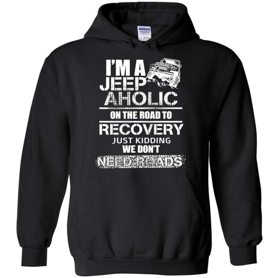 i-am-a-jeep-aholic-on-the-road-to-recovery-gildan-heavy-blend-hoodie