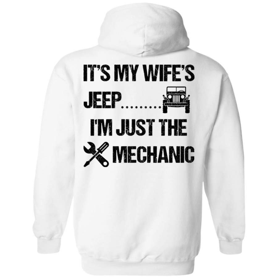 its-my-wifes-jeep-im-just-the-mechanic-hoodie-dark