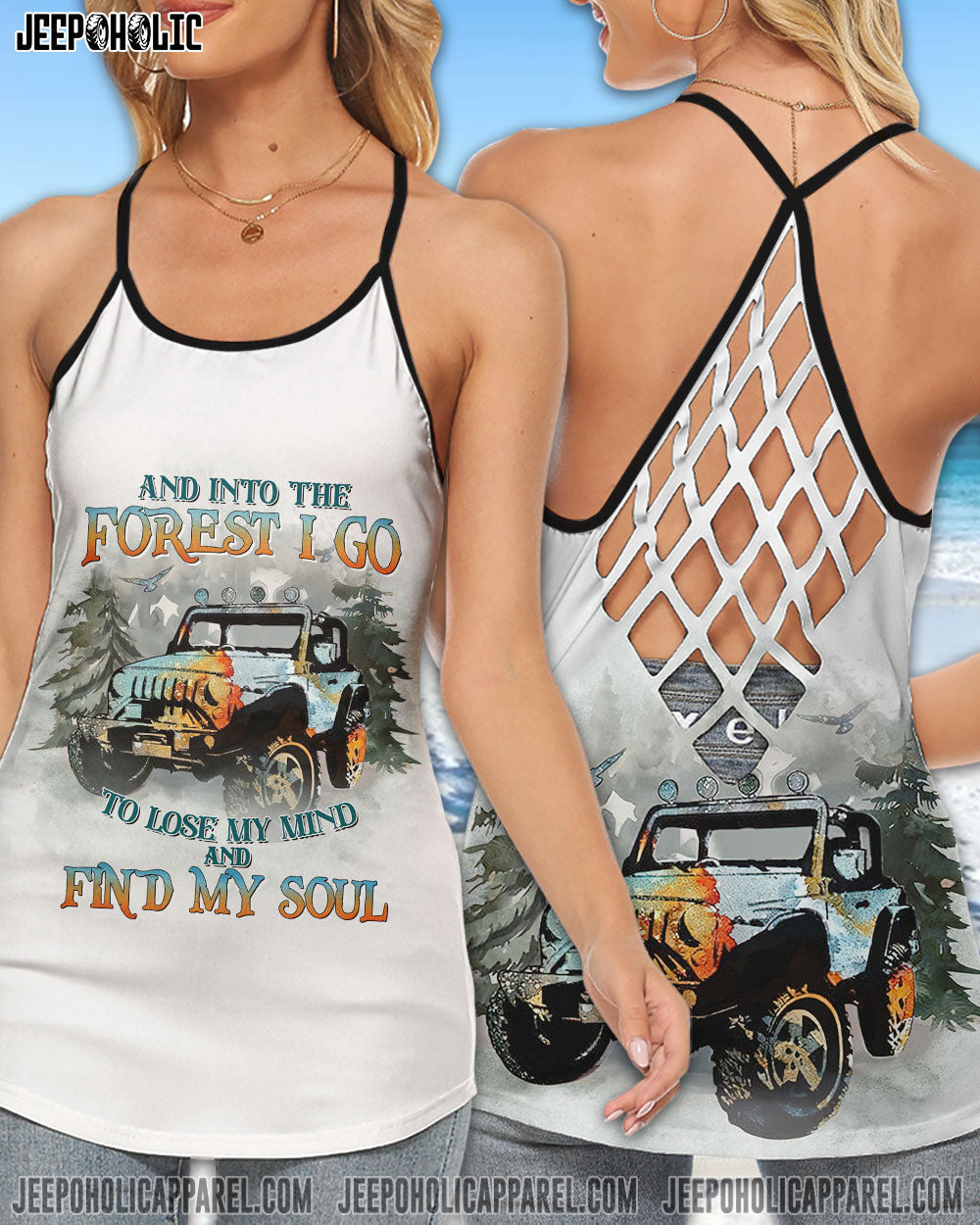 And Into The Forest To Lose My Mind Jeep Girl All Over Print