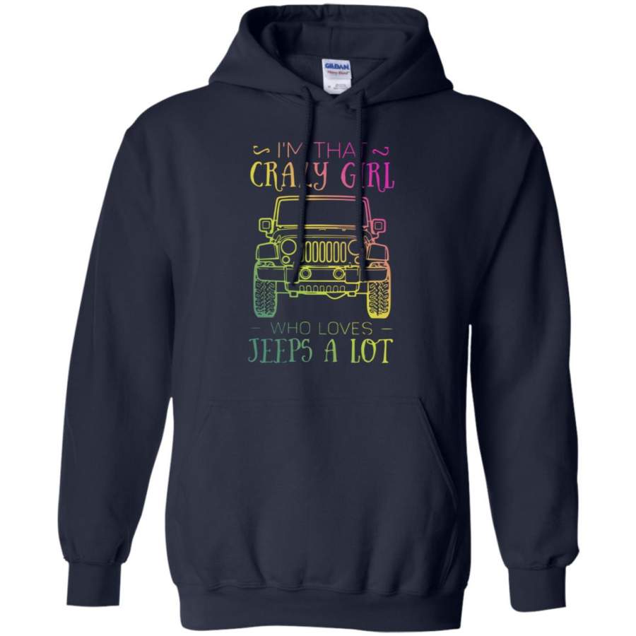 im-that-crazy-girl-who-loves-jeeps-a-lot-hoodie-moanostore