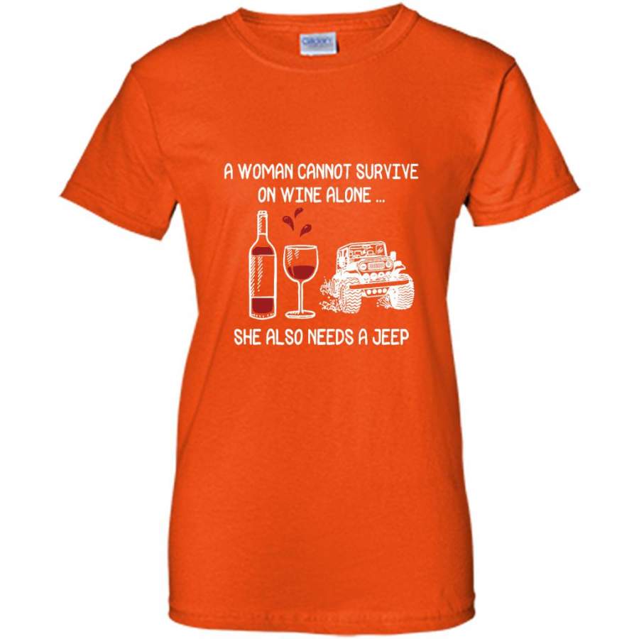 a-woman-cannot-survive-on-wine-alone-she-also-needs-a-jeep-gildan-women-shirt