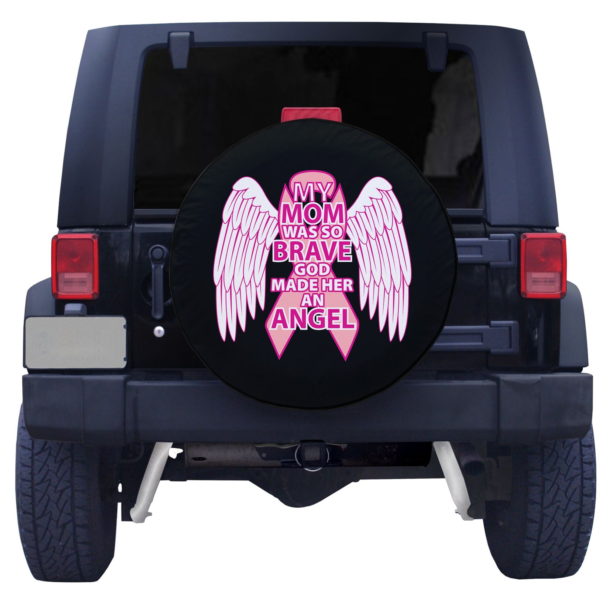 My Mom Was So Brave God Made Her An Angle Spare Tire Cover - LT12