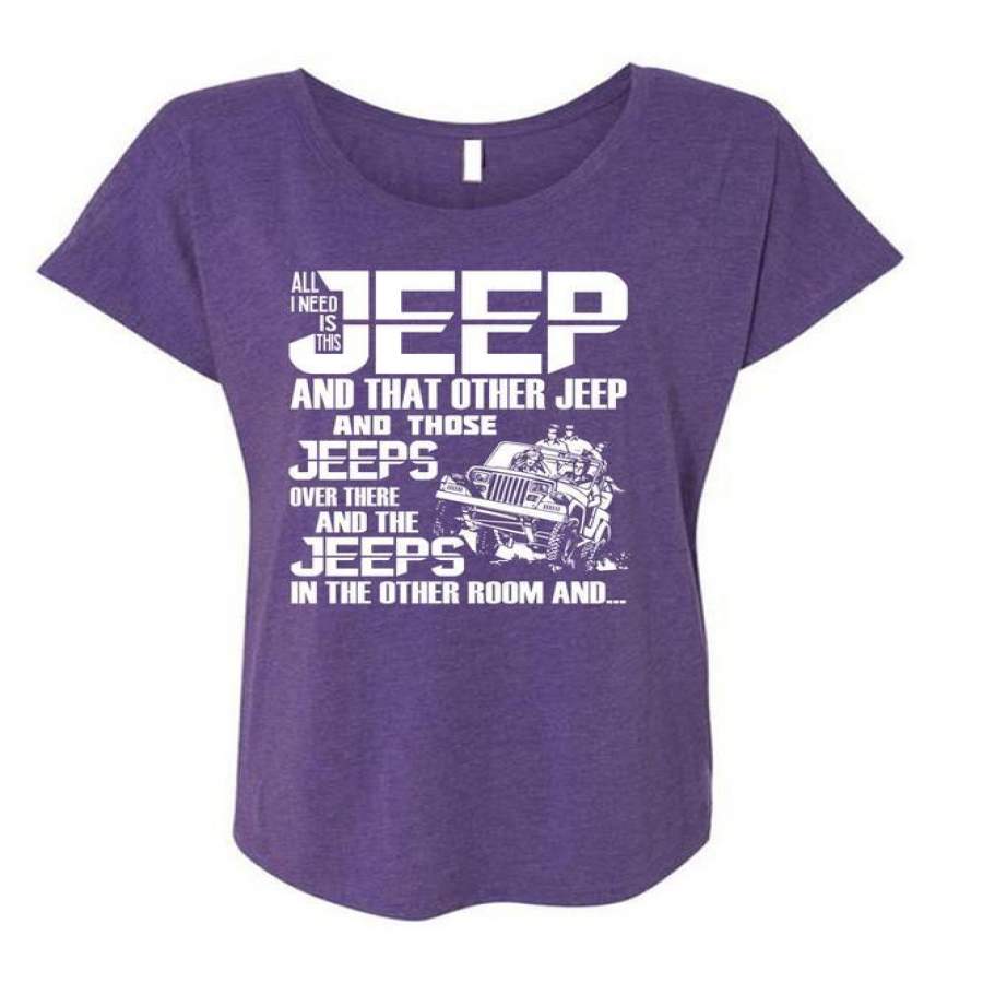 all-i-need-is-this-jeep-t-shirt-jeeps-in-the-other-room-t-shirt-cool-shirt-ladies-triblend-dolman-sleeve