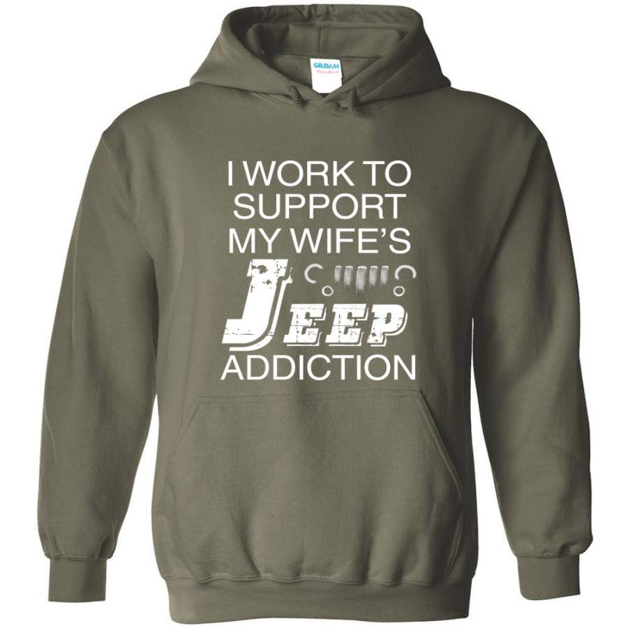 i-work-to-support-my-wifes-jeep-addiction-hoodie