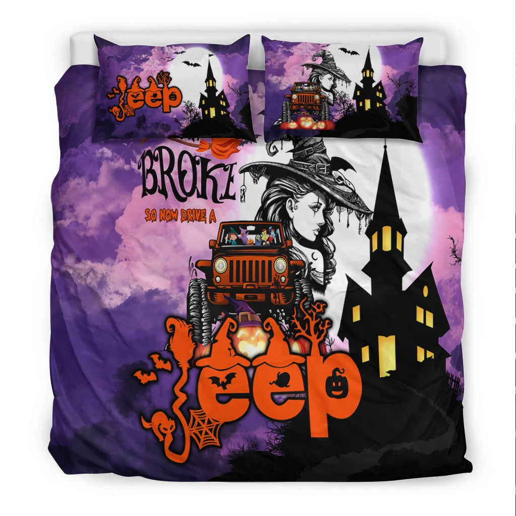 My Broom Broke So Now Drive A Jeep Halloween Bedding Set - LT2