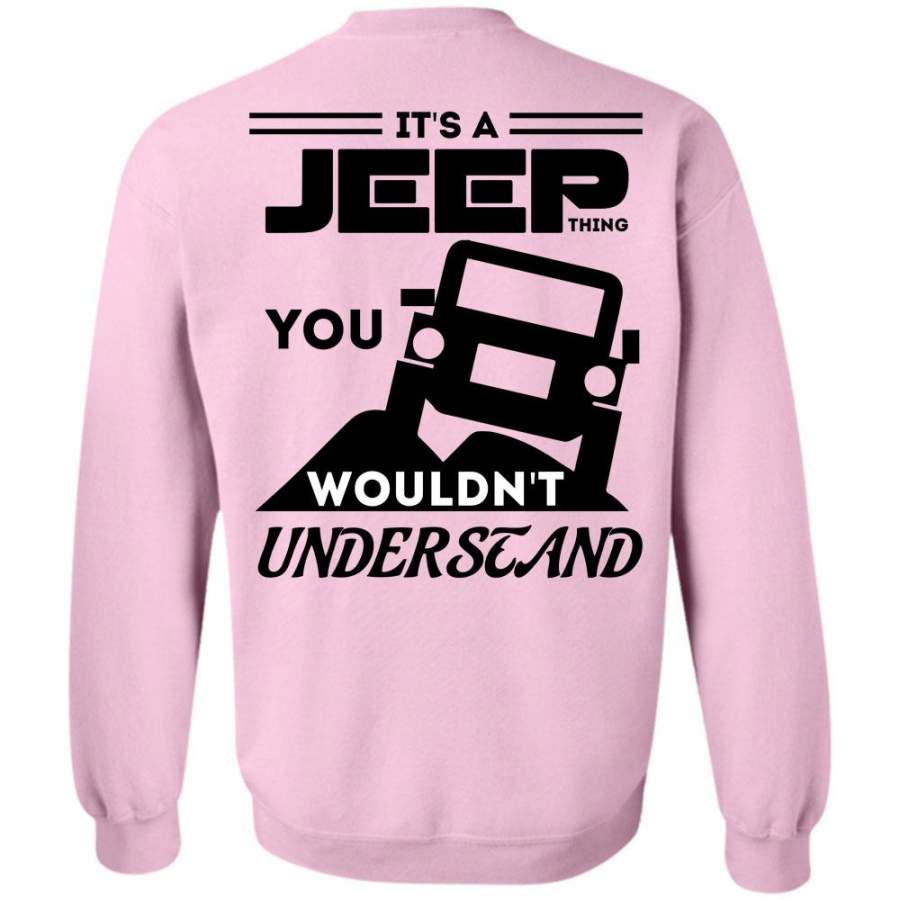 i-love-jeep-t-shirt-its-a-jeep-thing-sweatshirt