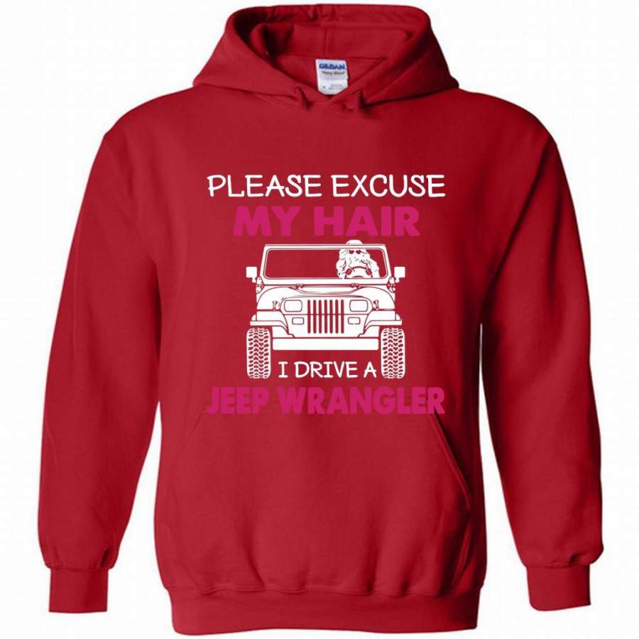 please-excuse-my-hair-i-drive-a-jeep-wrangler-hoodie