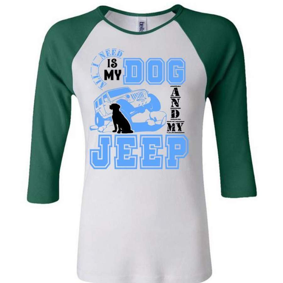 all-i-need-is-my-dog-and-my-jeep-t-shirt-i-love-jeep-t-shirt-awesome-t-shirts