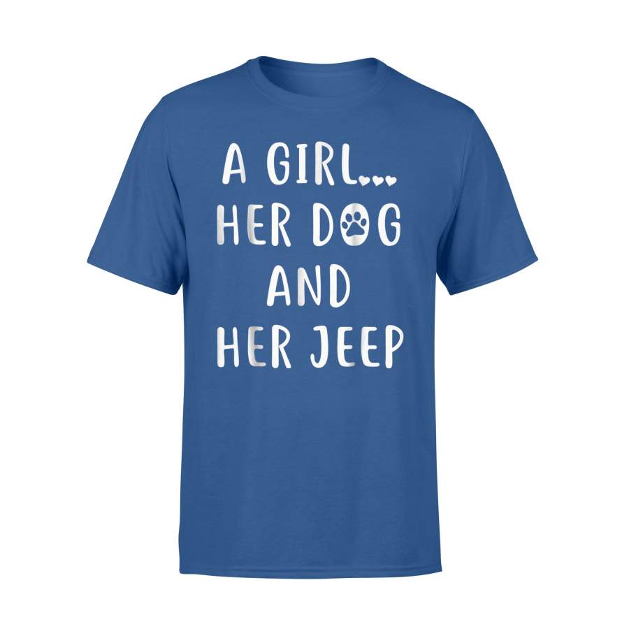 a-girl-her-dog-and-her-jeep-tee-funny-dog-mom-t-shirt