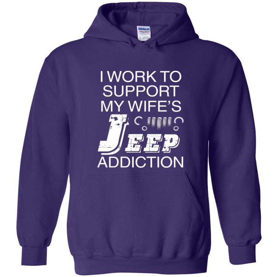 i-work-to-support-my-wifes-jeep-addiction-hoodie