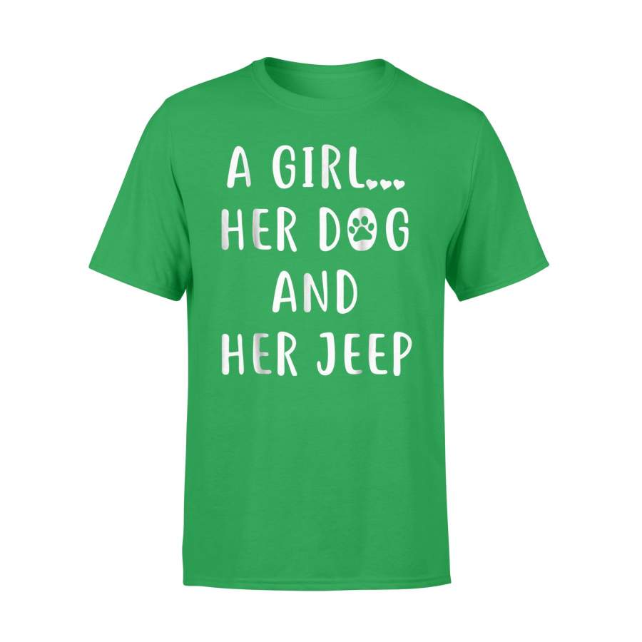 a-girl-her-dog-and-her-jeep-tee-funny-dog-mom-t-shirt