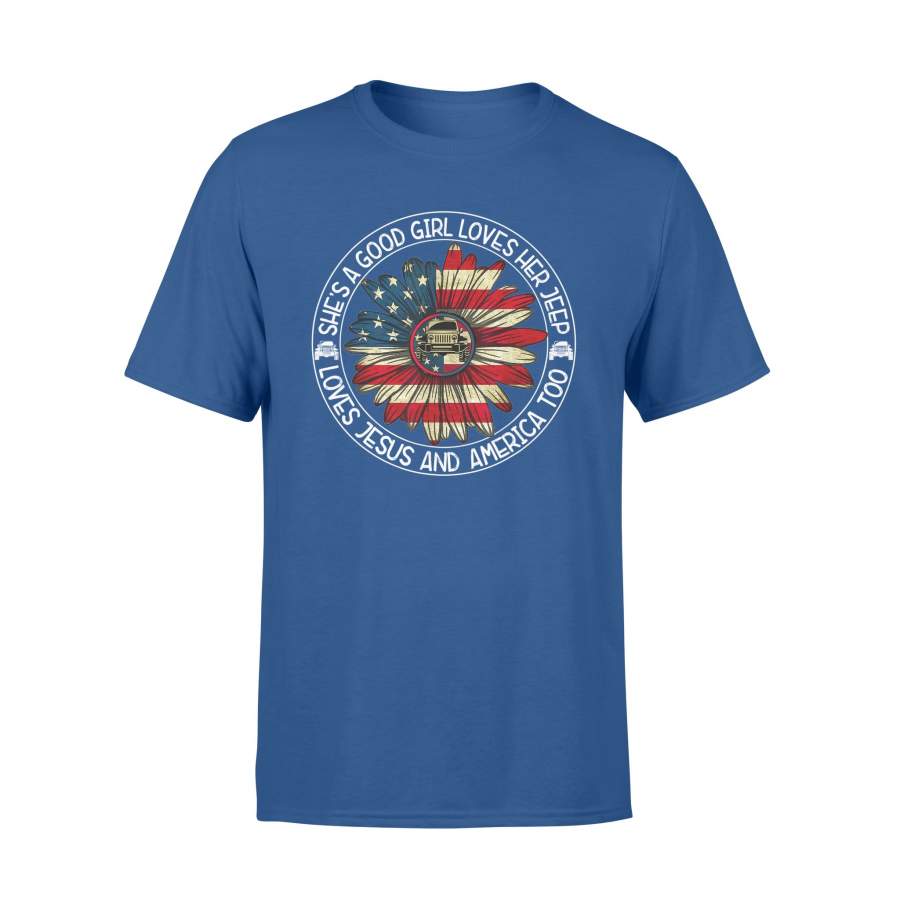 4th-of-july-shes-a-good-girl-loves-her-jeep-jesus-america-too-shirts-standard-t-shirt