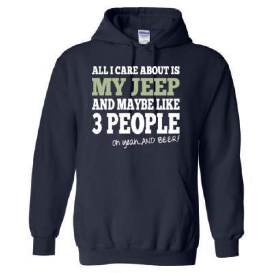 agr-all-i-care-about-is-my-jeep-and-maybe-like-3-people-and-beer-heavy-blend-hooded-sweatshirt