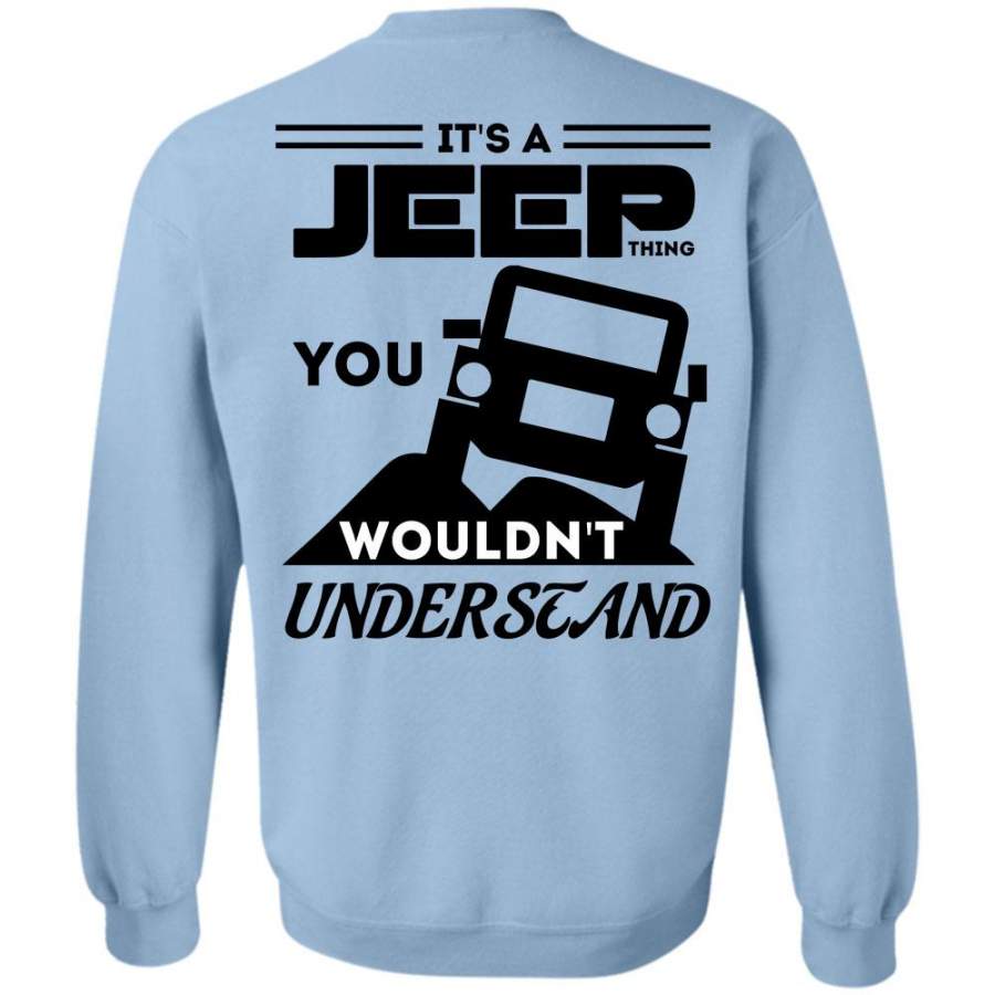 i-love-jeep-t-shirt-its-a-jeep-thing-sweatshirt