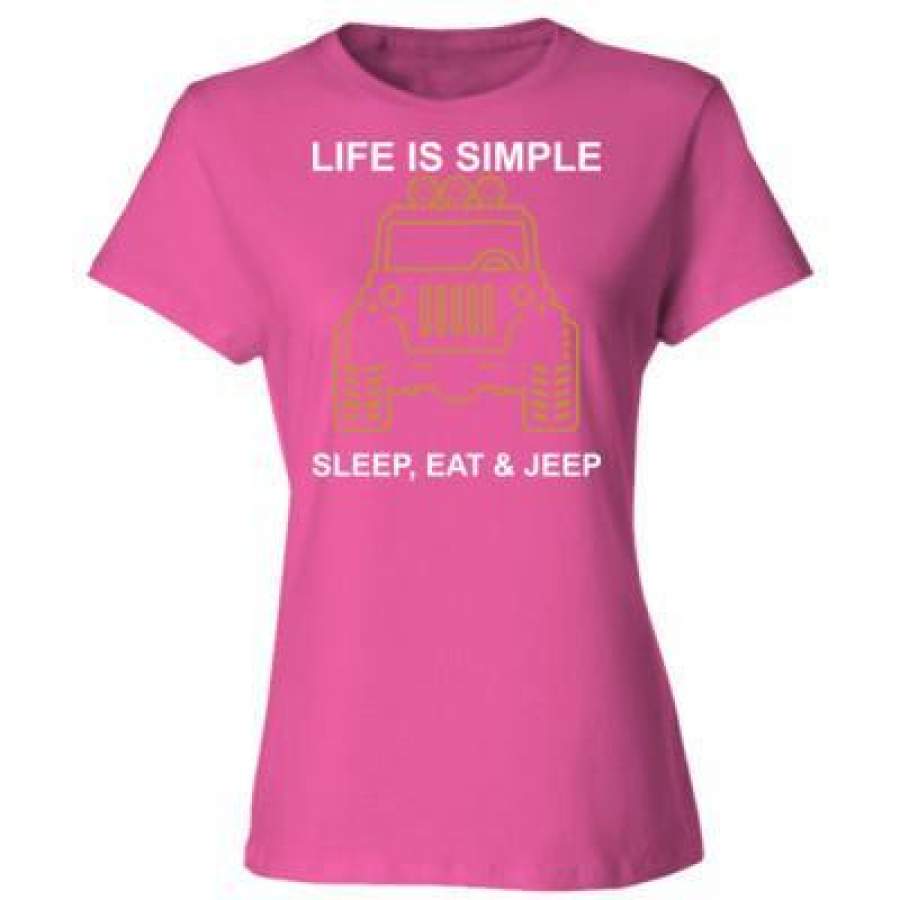 agr-life-is-simple-sleep-eat-and-jeep-ladies-cotton-t-shirt