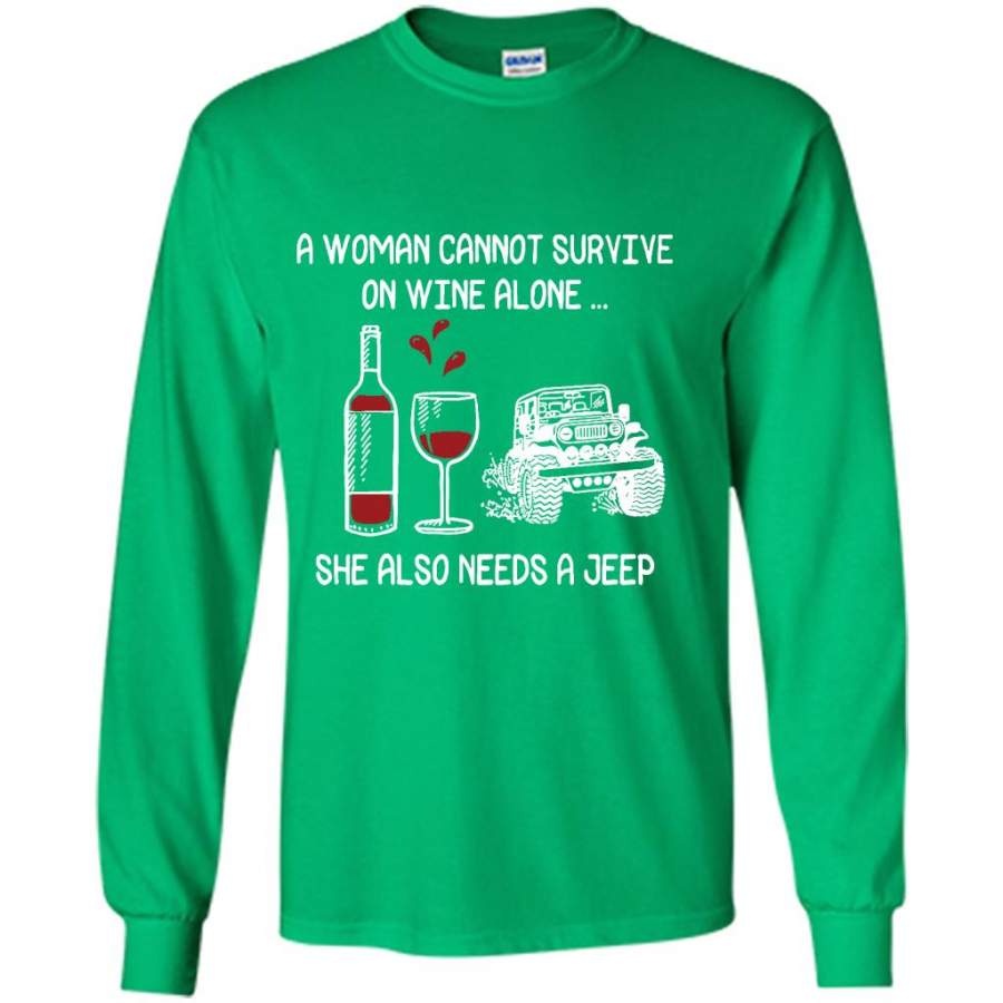 a-woman-cannot-survive-on-wine-alone-she-also-needs-a-jeep-gildan-long-sleeve-shirt