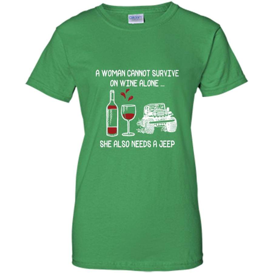 a-woman-cannot-survive-on-wine-alone-she-also-needs-a-jeep-gildan-women-shirt