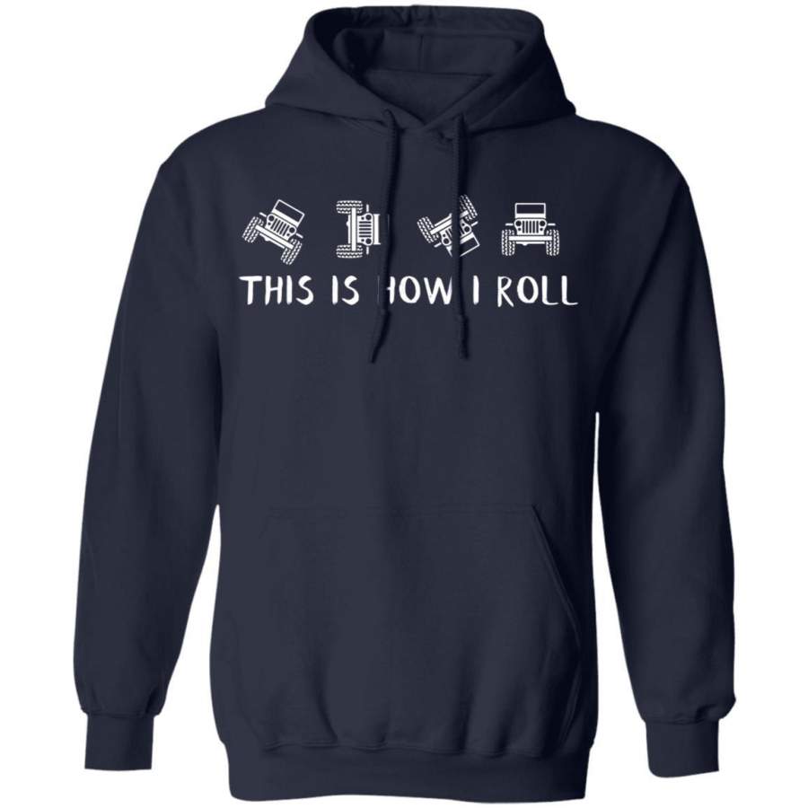 this-is-how-i-roll-funny-44-jeeps-t-for-men-woman-4wd-hoodie