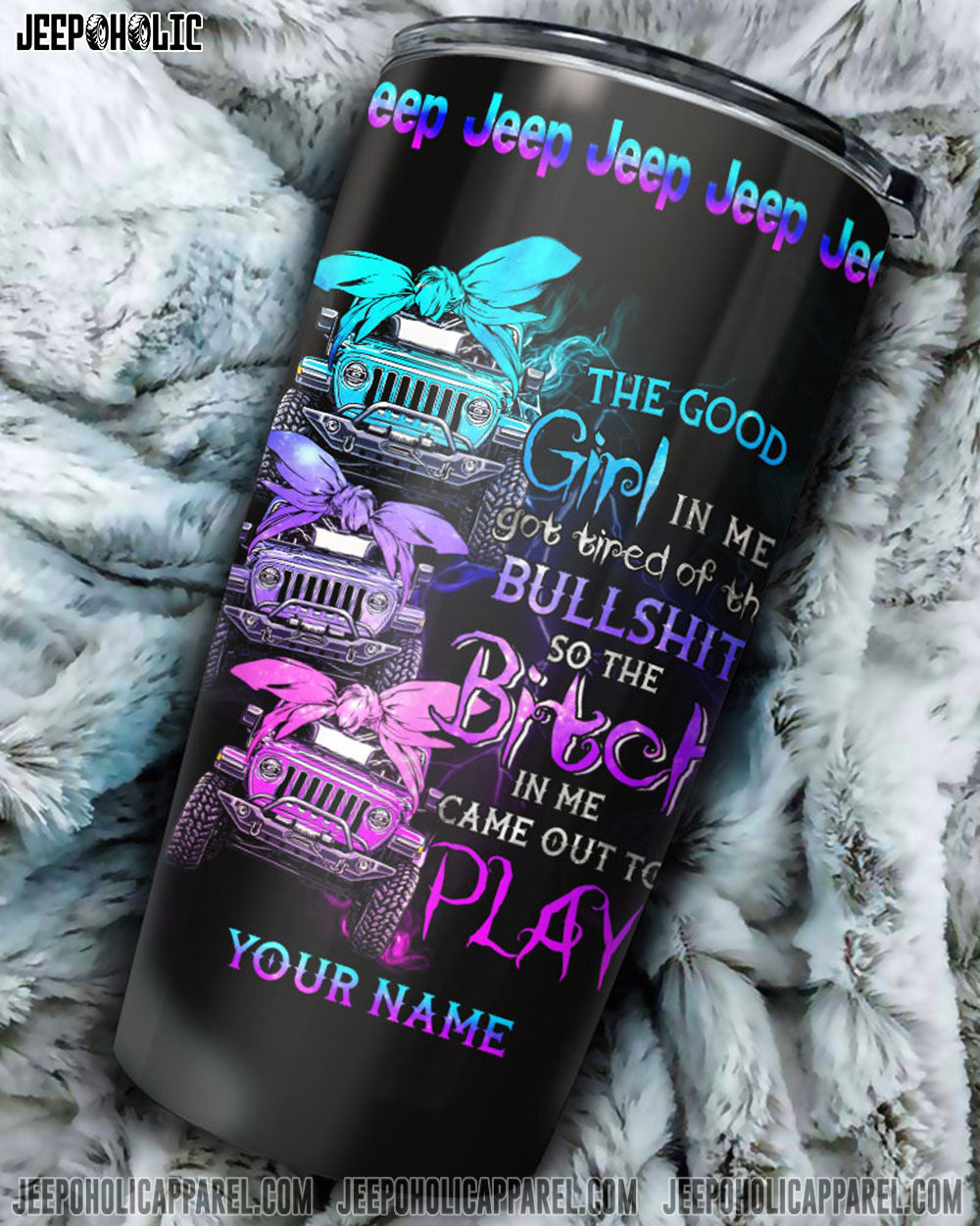 Personalized The Good Girl In Me Got Tired Jeep Girl Tumbler