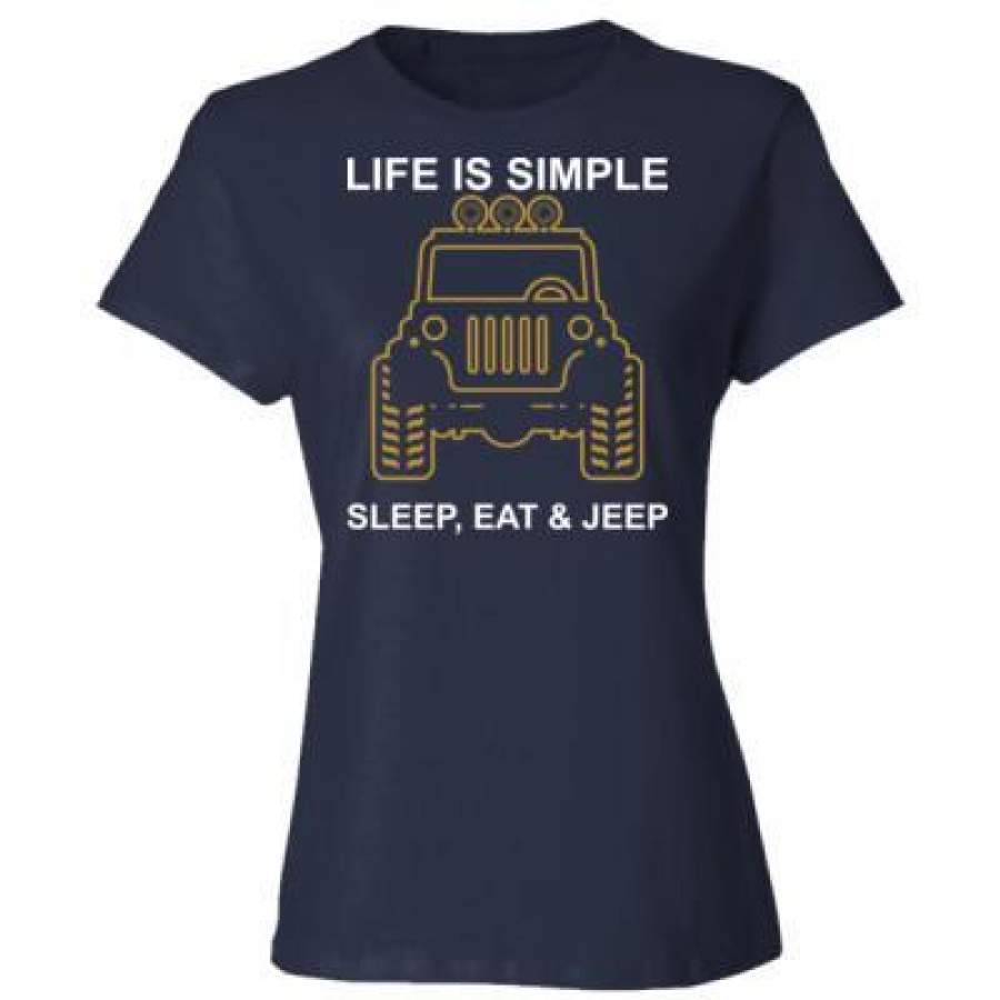 agr-life-is-simple-sleep-eat-and-jeep-ladies-cotton-t-shirt