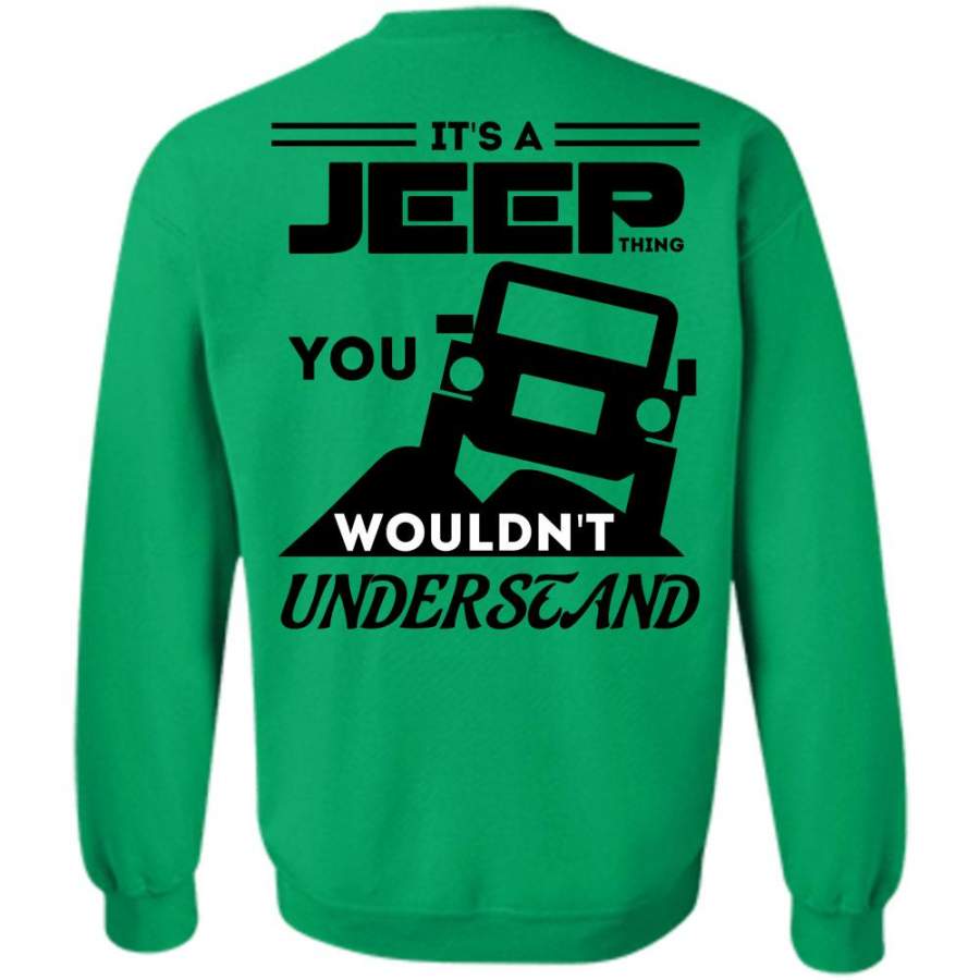 i-love-jeep-t-shirt-its-a-jeep-thing-sweatshirt