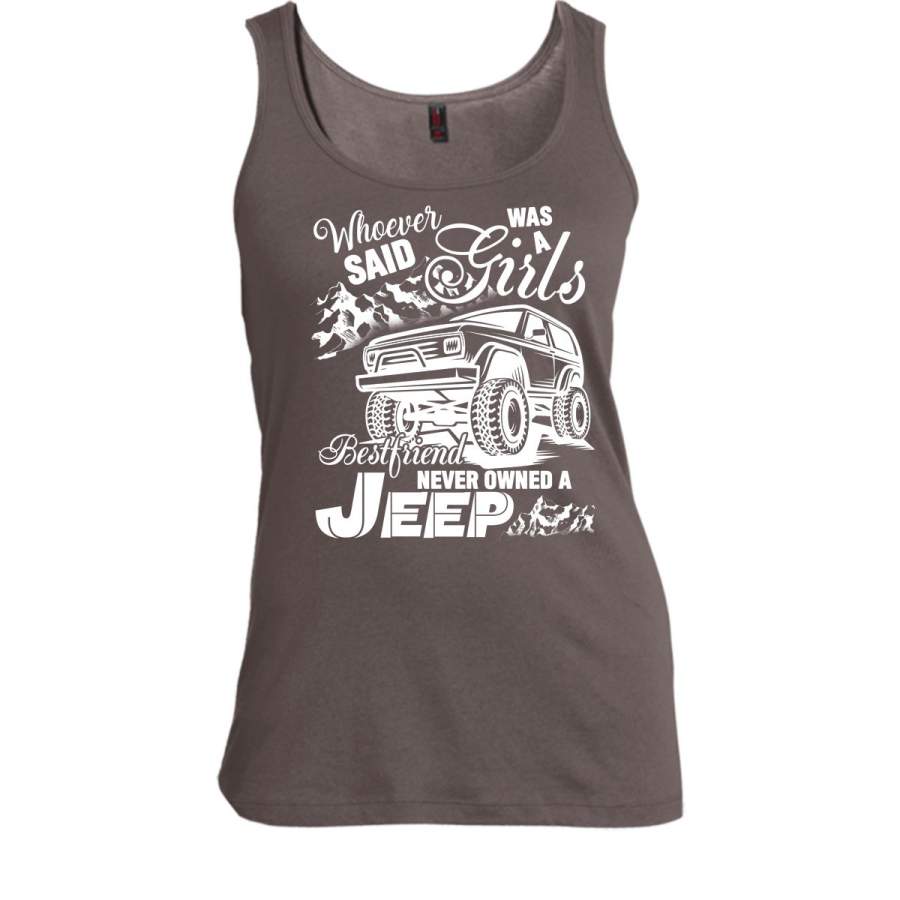 a-girls-bestfriend-t-shirt-never-owned-a-jeep-t-shirt-cool-t-shirt