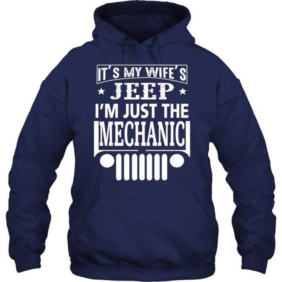 its-my-wife-jeep-im-just-the-mechanic-custom-hoodie