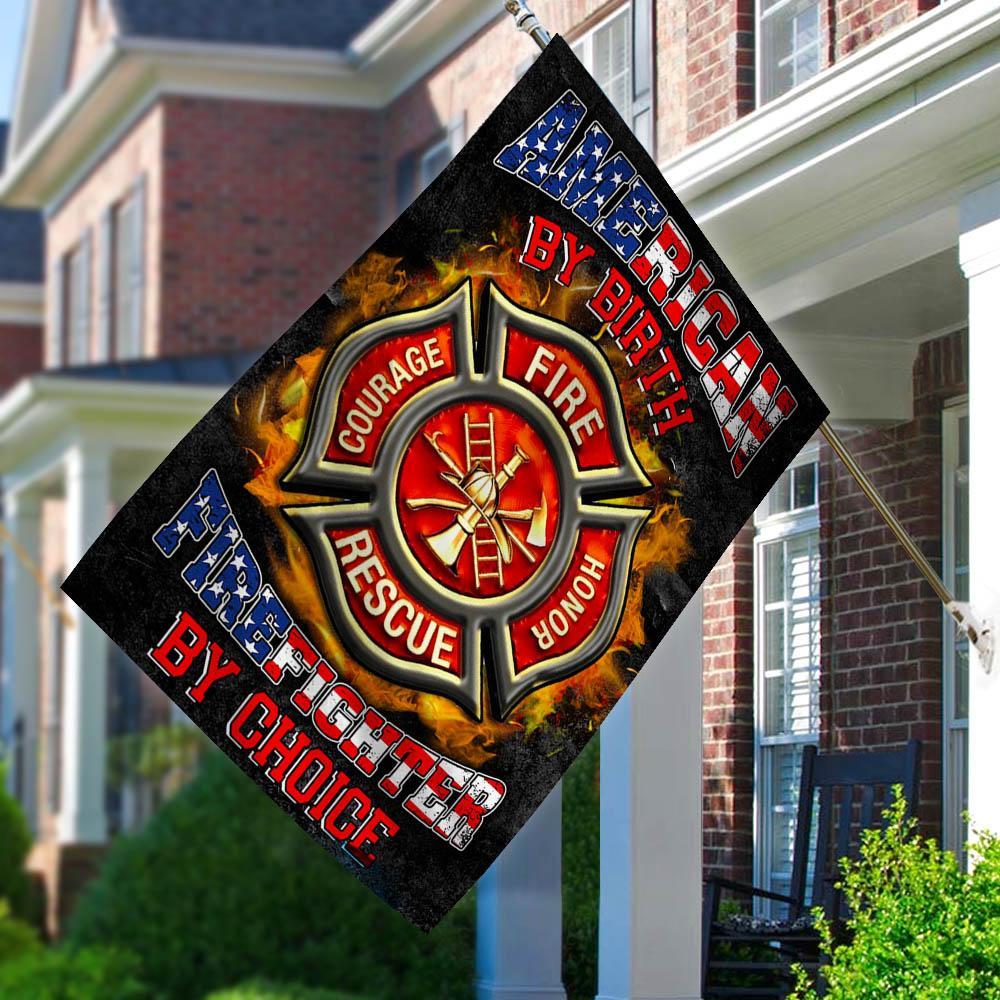 american-by-birth-firefighter-by-choice-house-flag