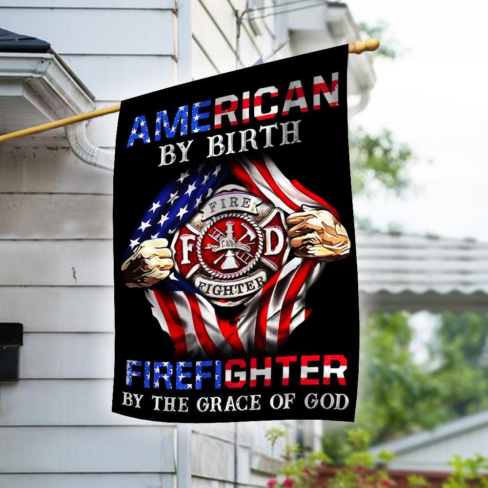 american-by-birth-firefighter-by-the-grace-of-god-house-flag