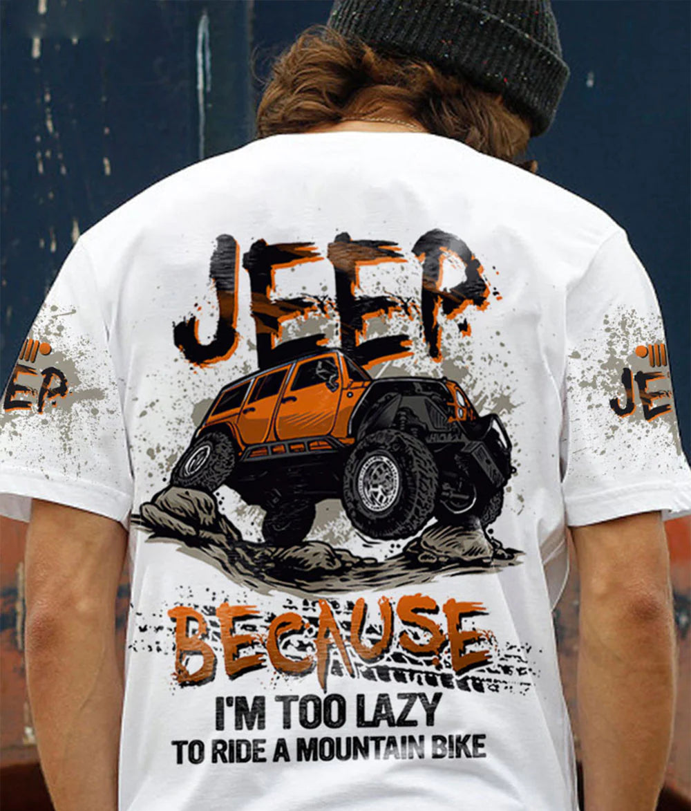 jeep-because-im-too-lazy-white-t-shirt