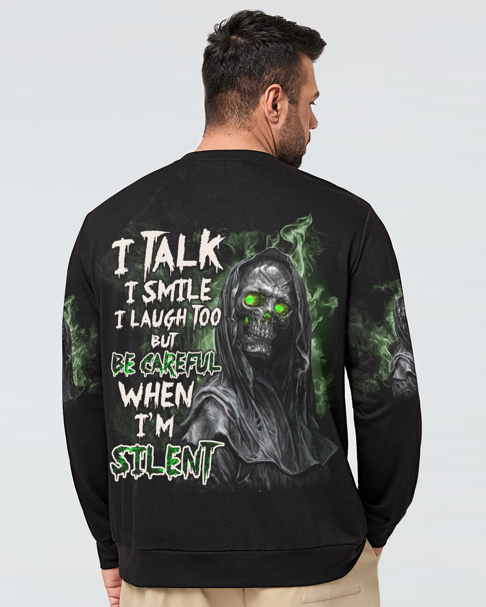 mens-skull-sweatshirt-i-talk-i-smile-i-laugh-too-but-be-careful-when-im-silent