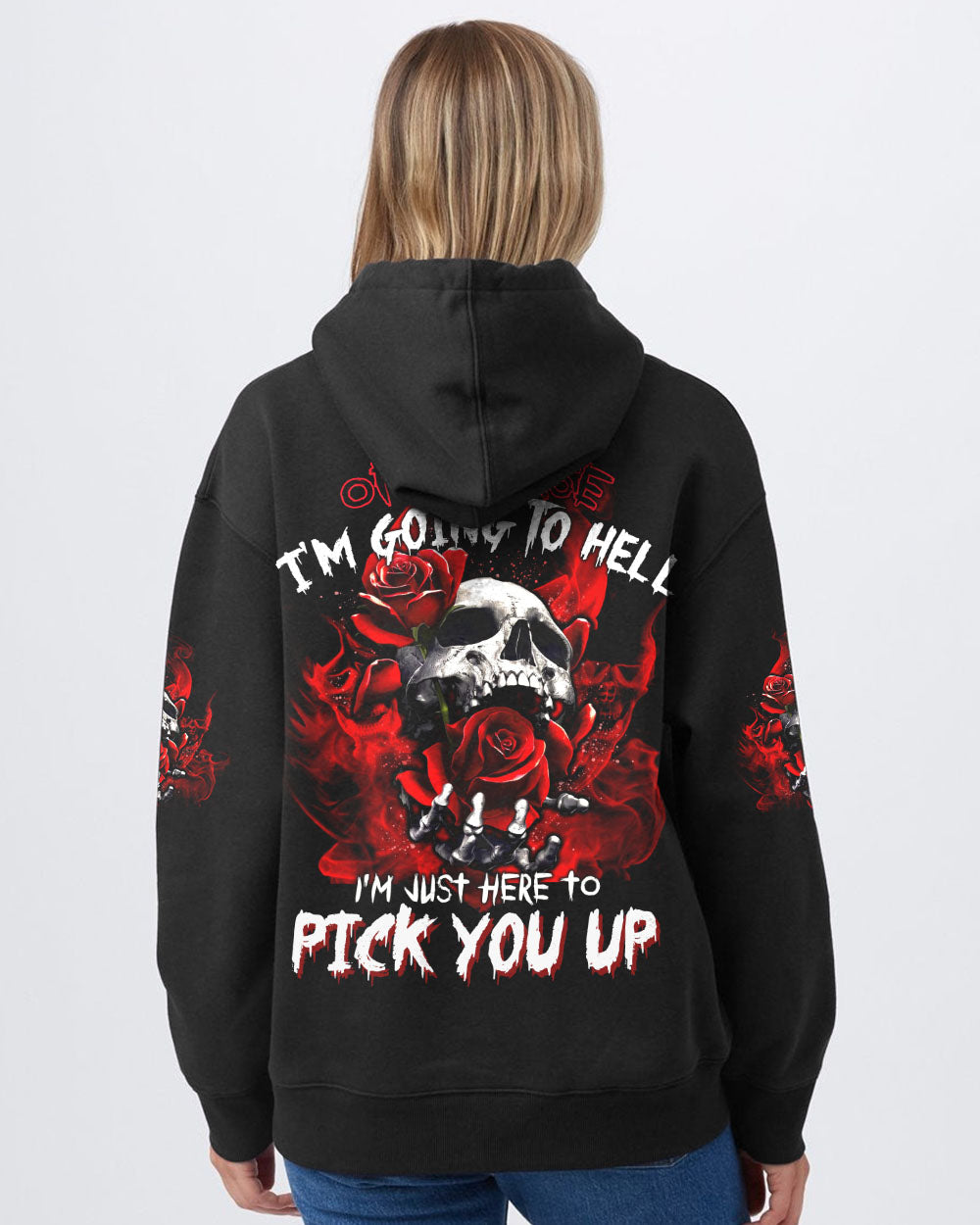 of-course-im-going-to-hell-i-just-here-to-pick-you-up-rose-womens-skull-hoodie