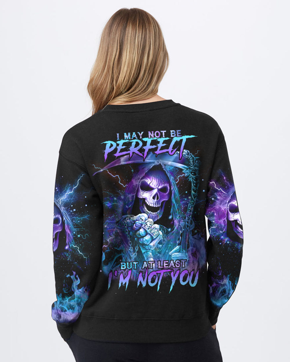 i-may-not-be-perfect-but-at-least-im-not-you-reaper-womens-skull-sweatshirt