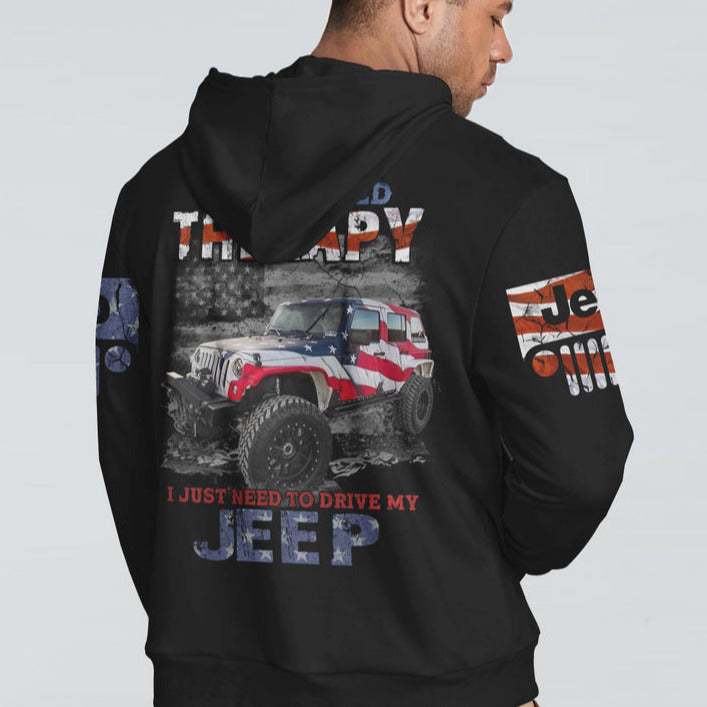 I Don't Need Therapy America Jeep Hoodie