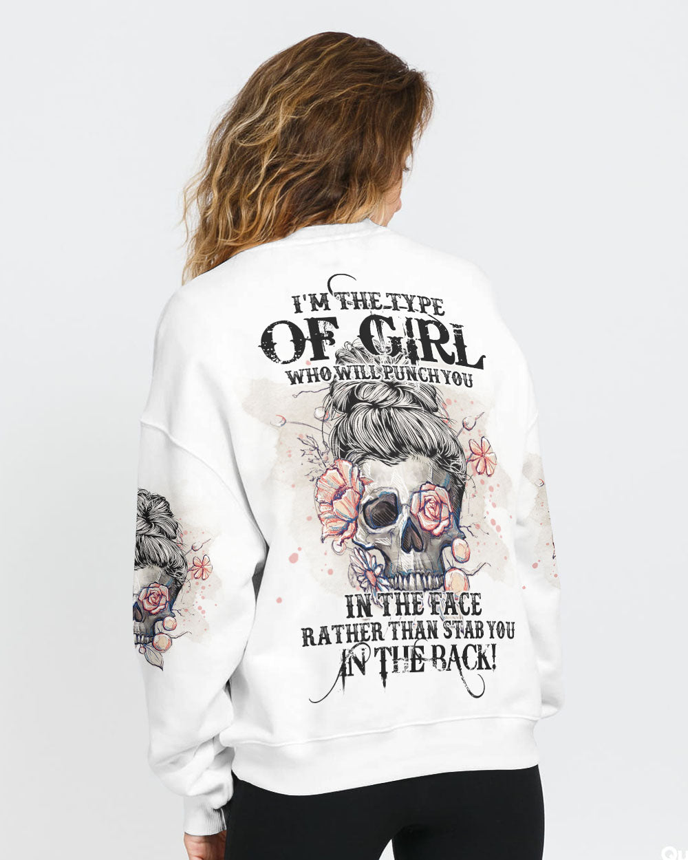 im-the-type-of-girl-who-will-punch-you-in-the-face-womens-skull-sweatshirt