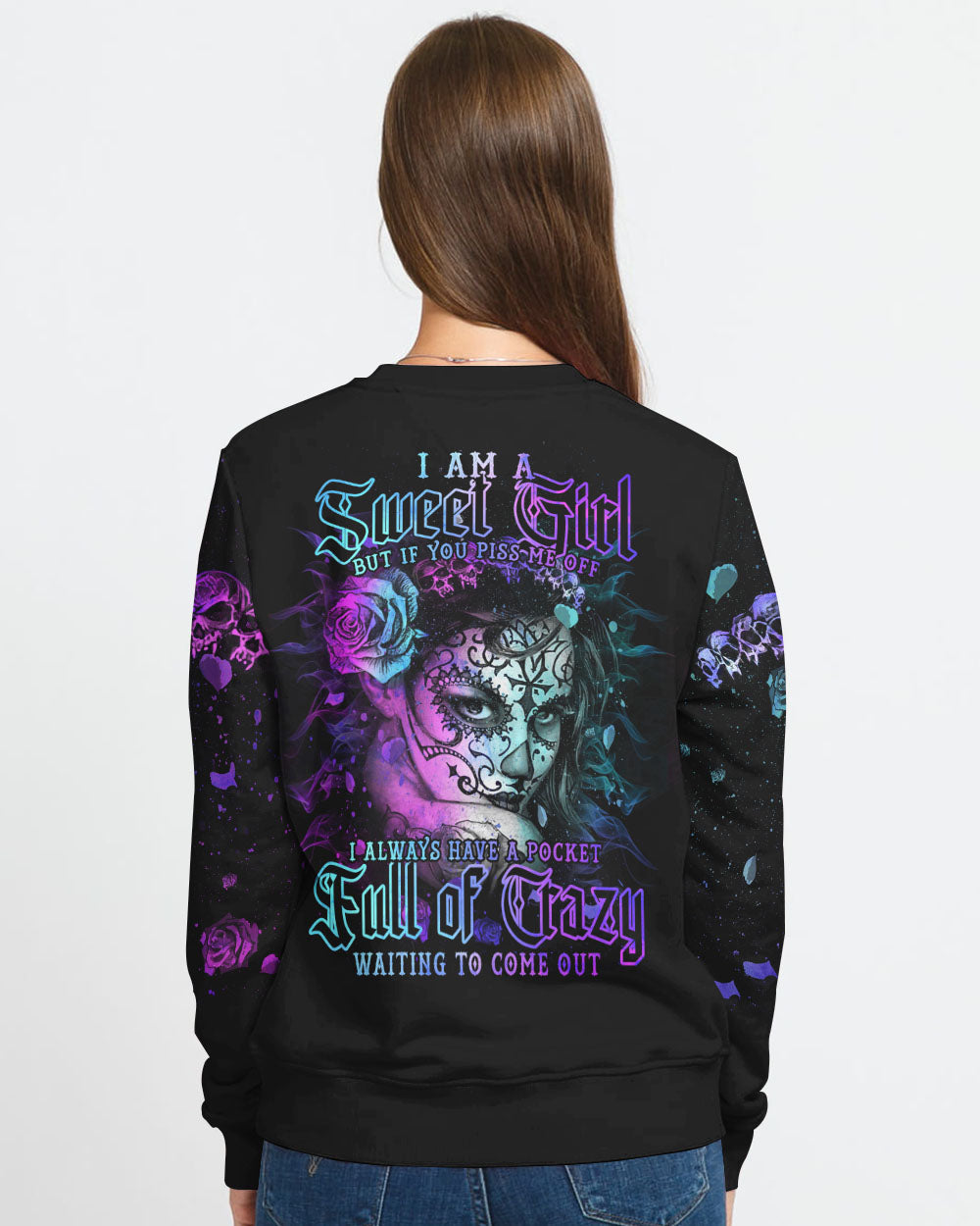 i-am-a-sweet-girl-but-if-you-piss-me-off-womens-skull-sweatshirt