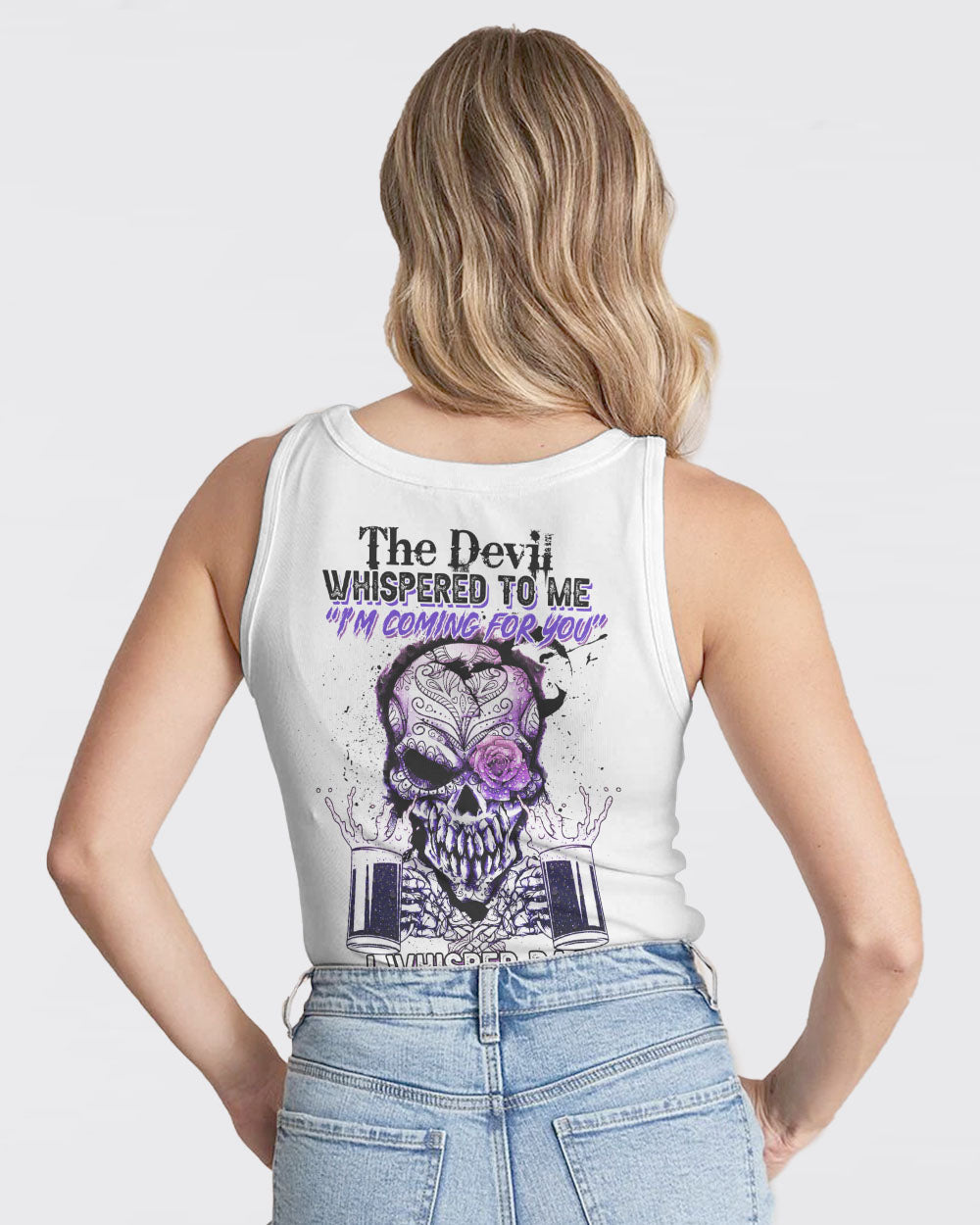 the-devil-whispered-to-me-im-coming-for-you-womens-skull-tank-top