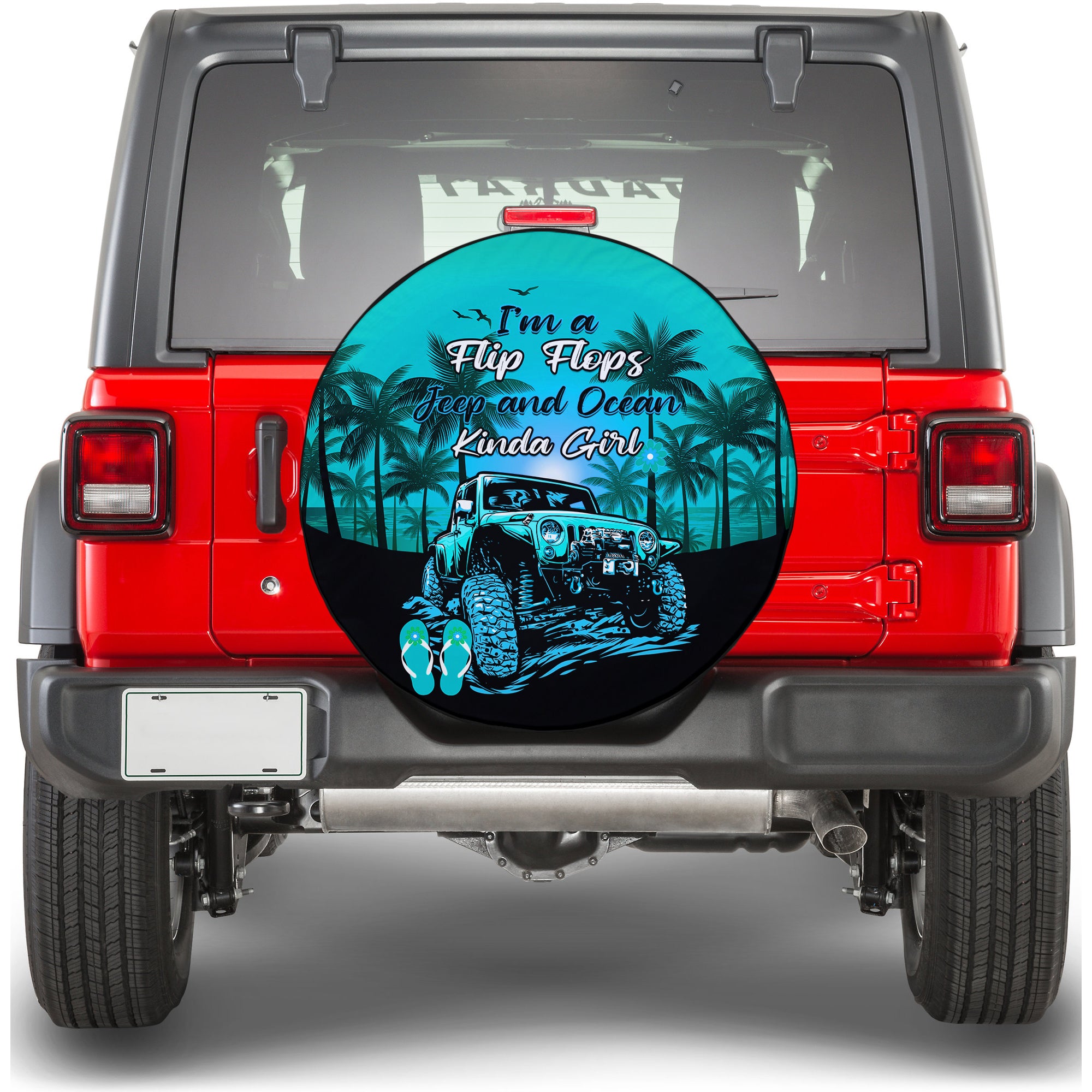 Jeep Spare Tire Cover Im A Flip Flops And Jeep Kinda Girl Turquoise LT14